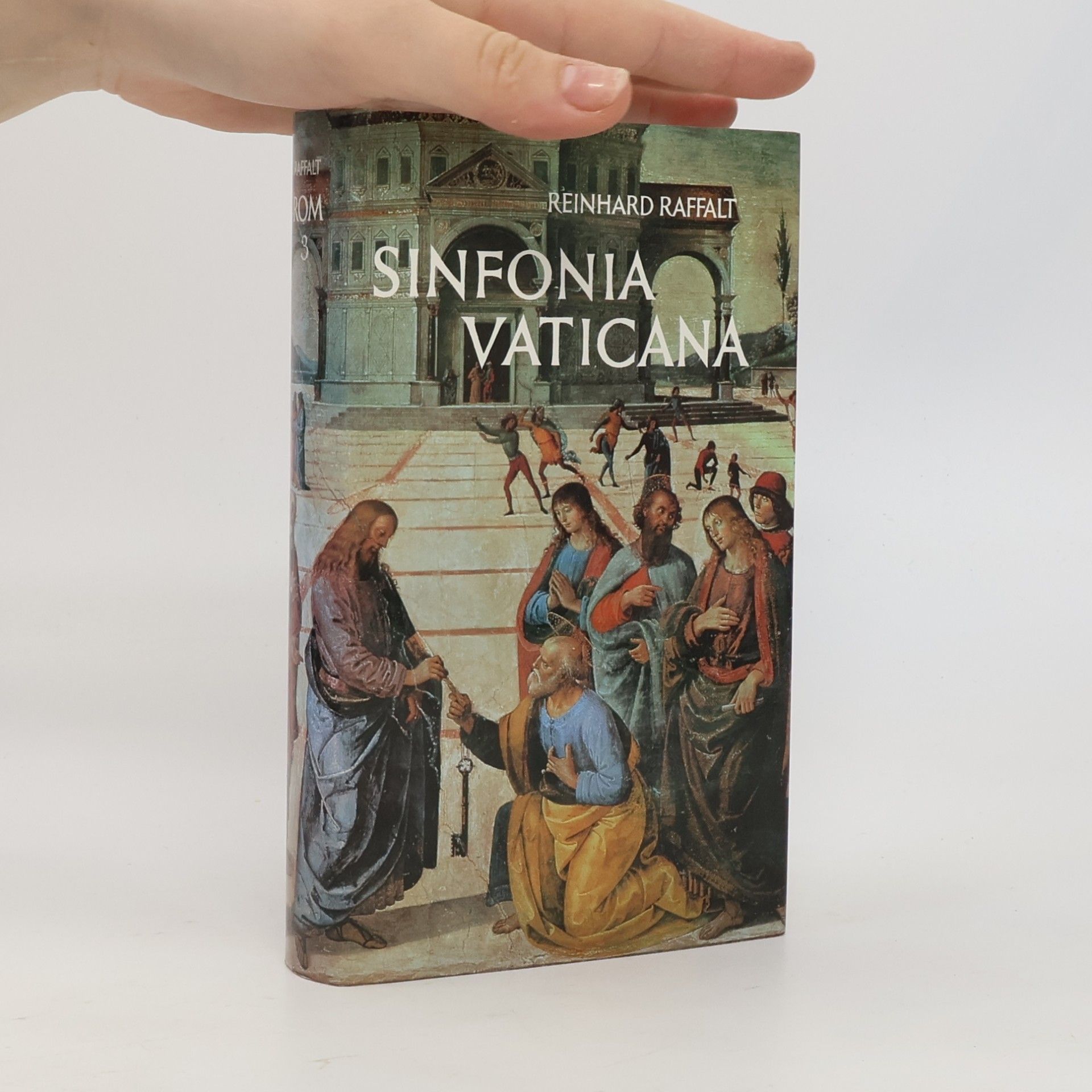 Reinhard Raffalt Sinfonia Vaticana