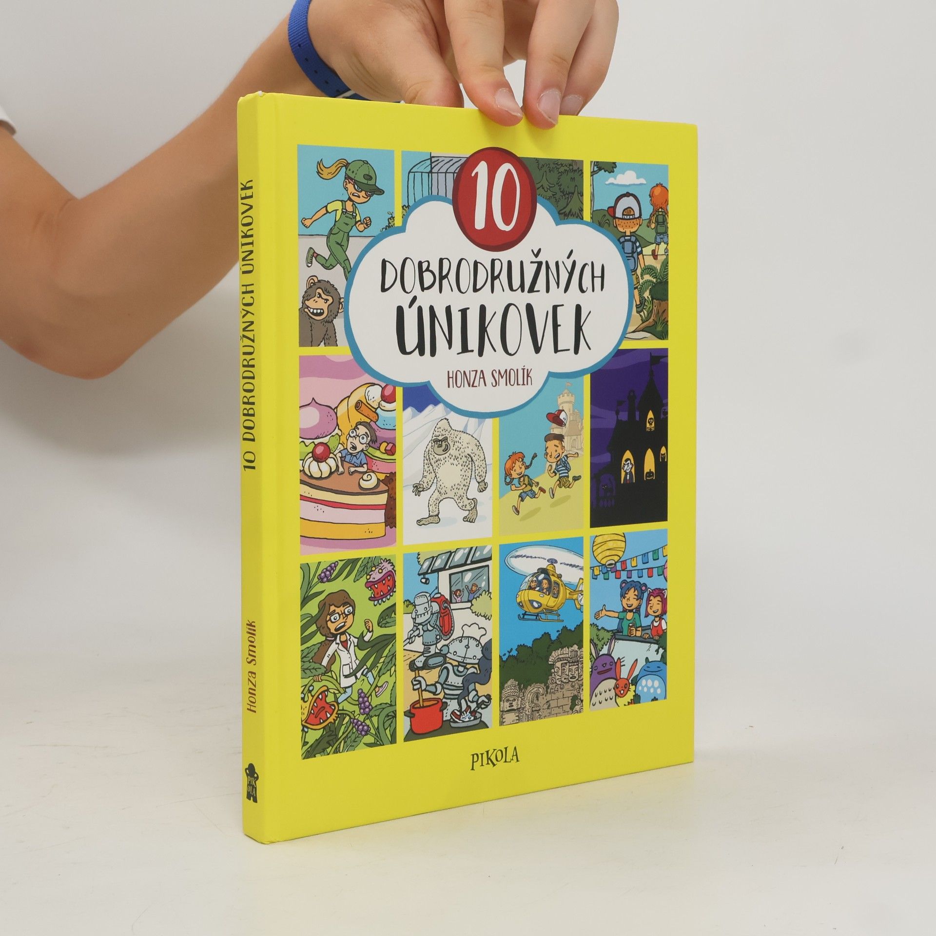 Jan Smolík 10 dobrodružných únikovek