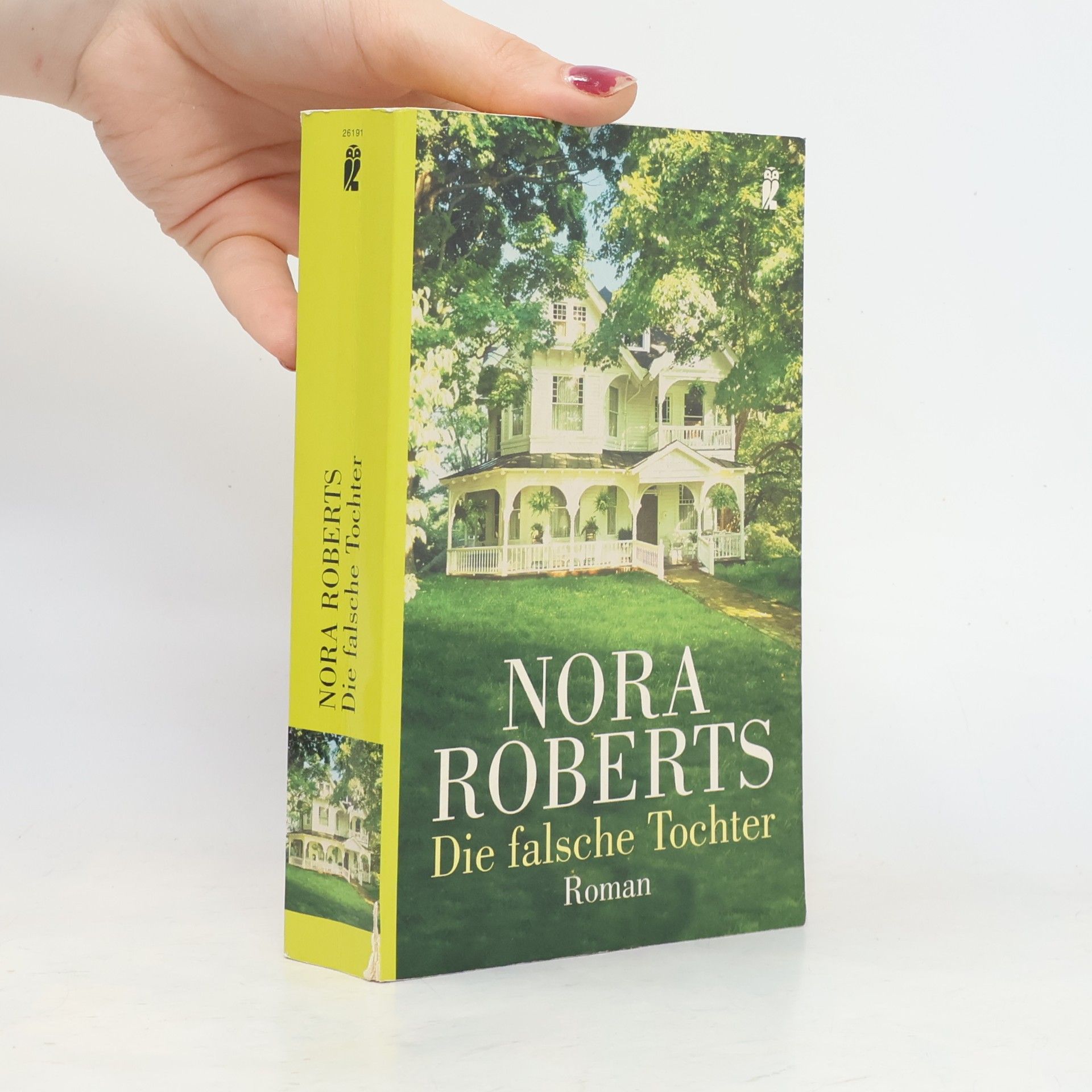 Nora Roberts Die falsche Tochter