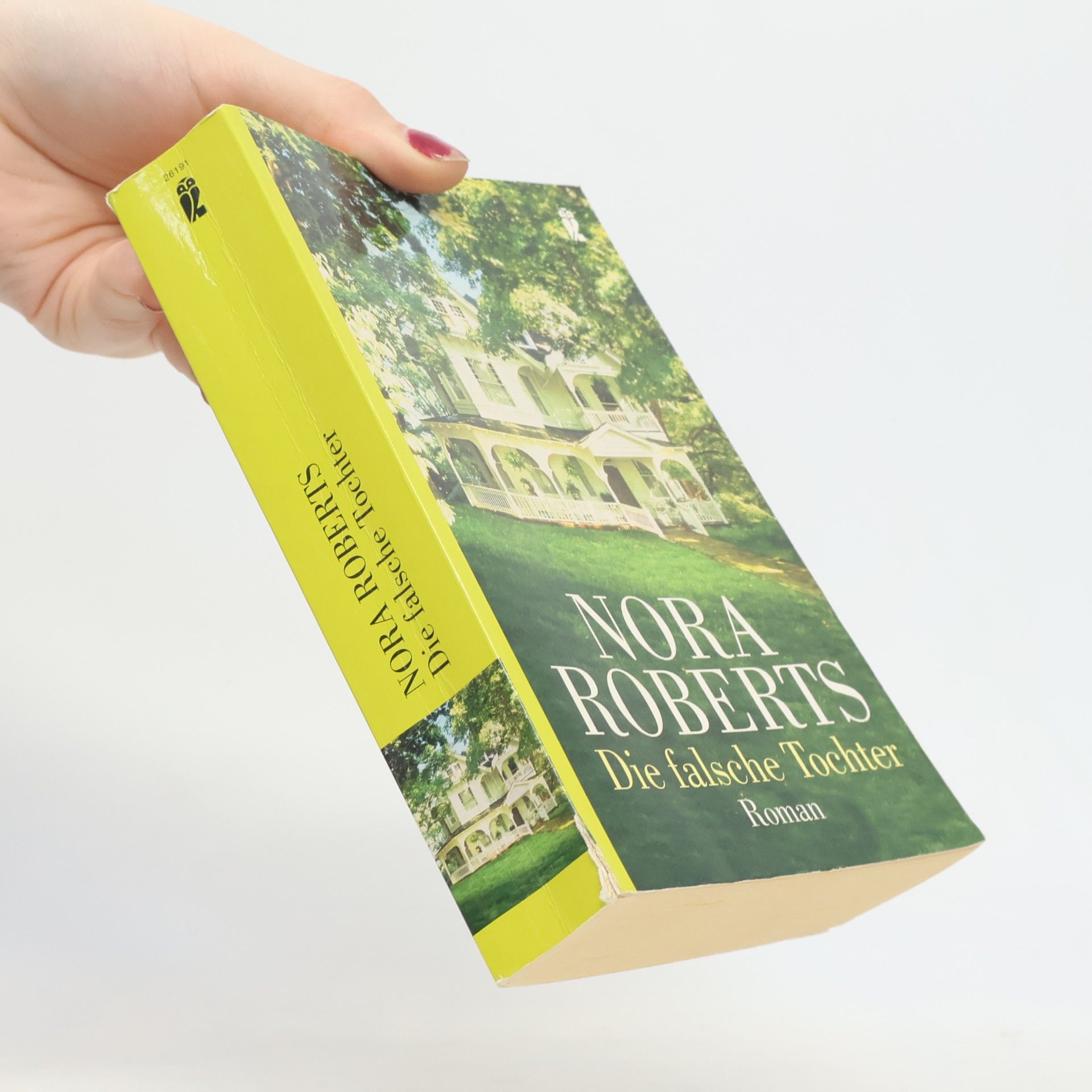 Nora Roberts Die falsche Tochter