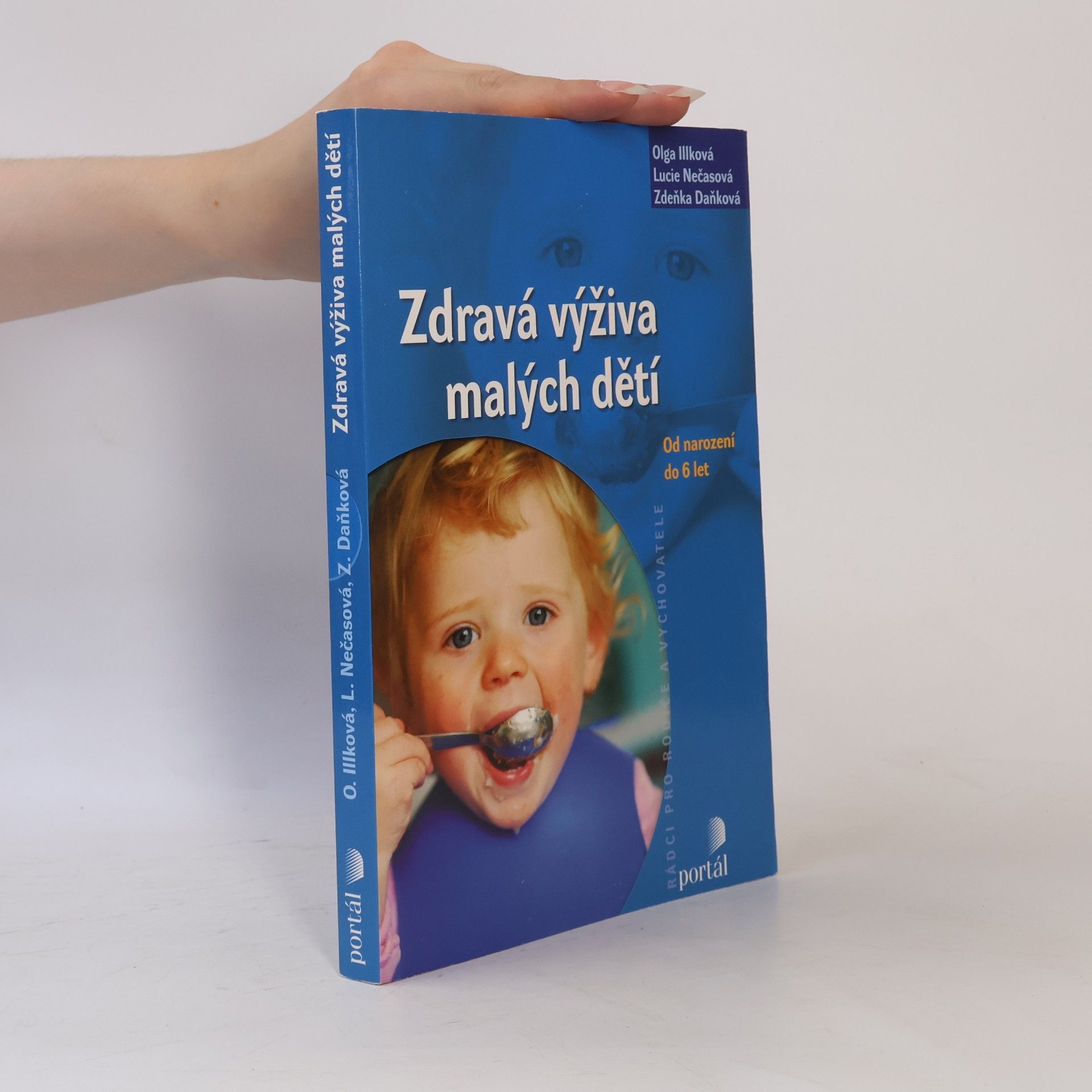 Zdeňka Daňková Zdravá výživa malých dětí - od narození do 6 let