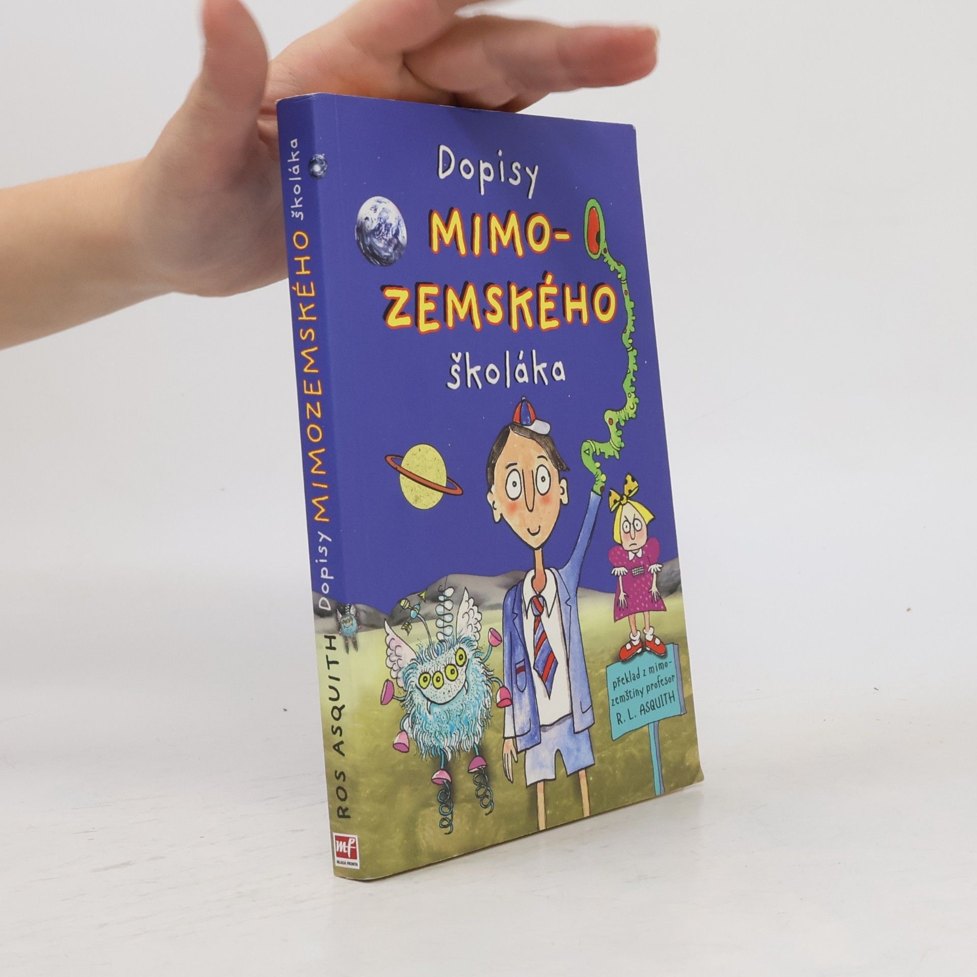 Ros Asquith Dopisy mimozemského školáka
