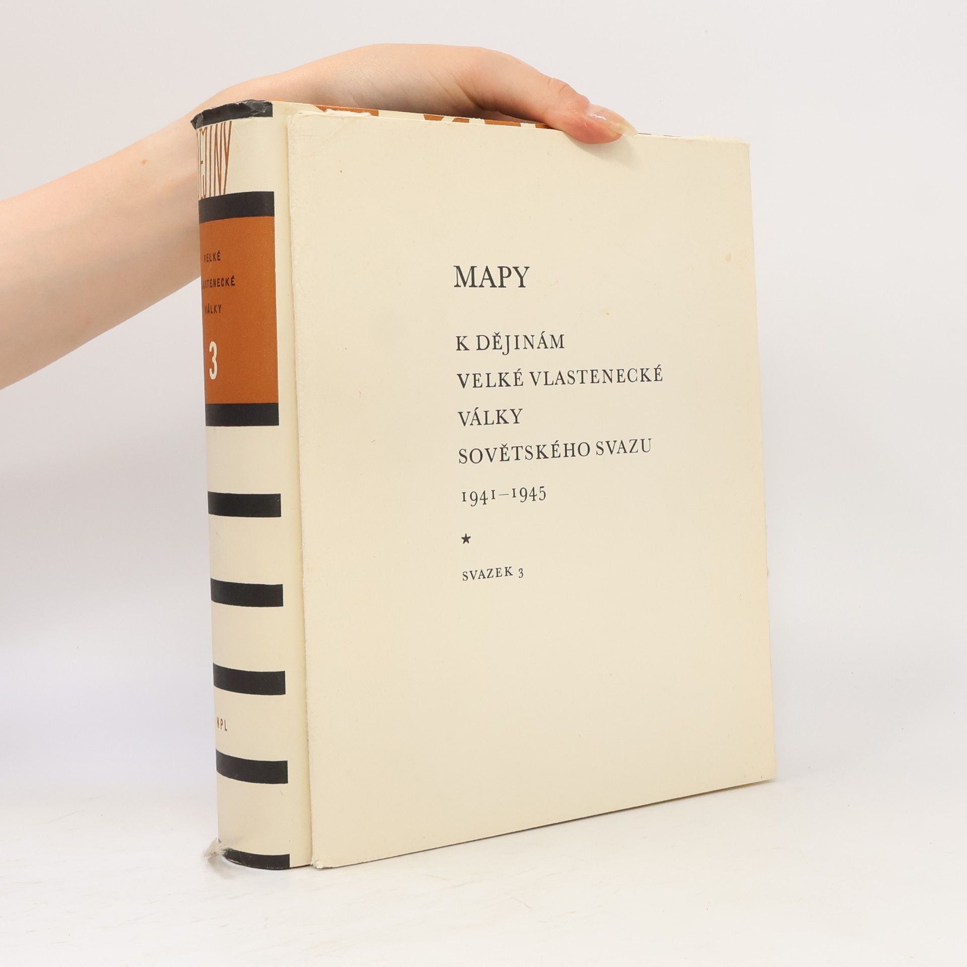 Autores varios Dějiny Velké vlastenecké války Sovětského svazu 3. 1941-1945