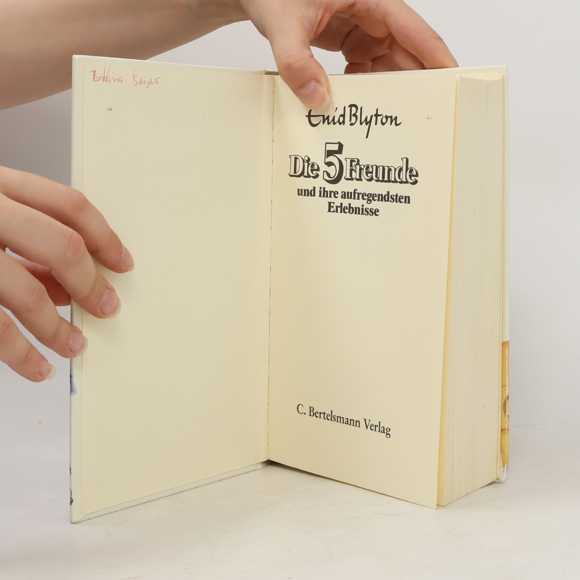 Enid Blyton Die fünf Freunde und ihre aufregendsten Erlebnisse