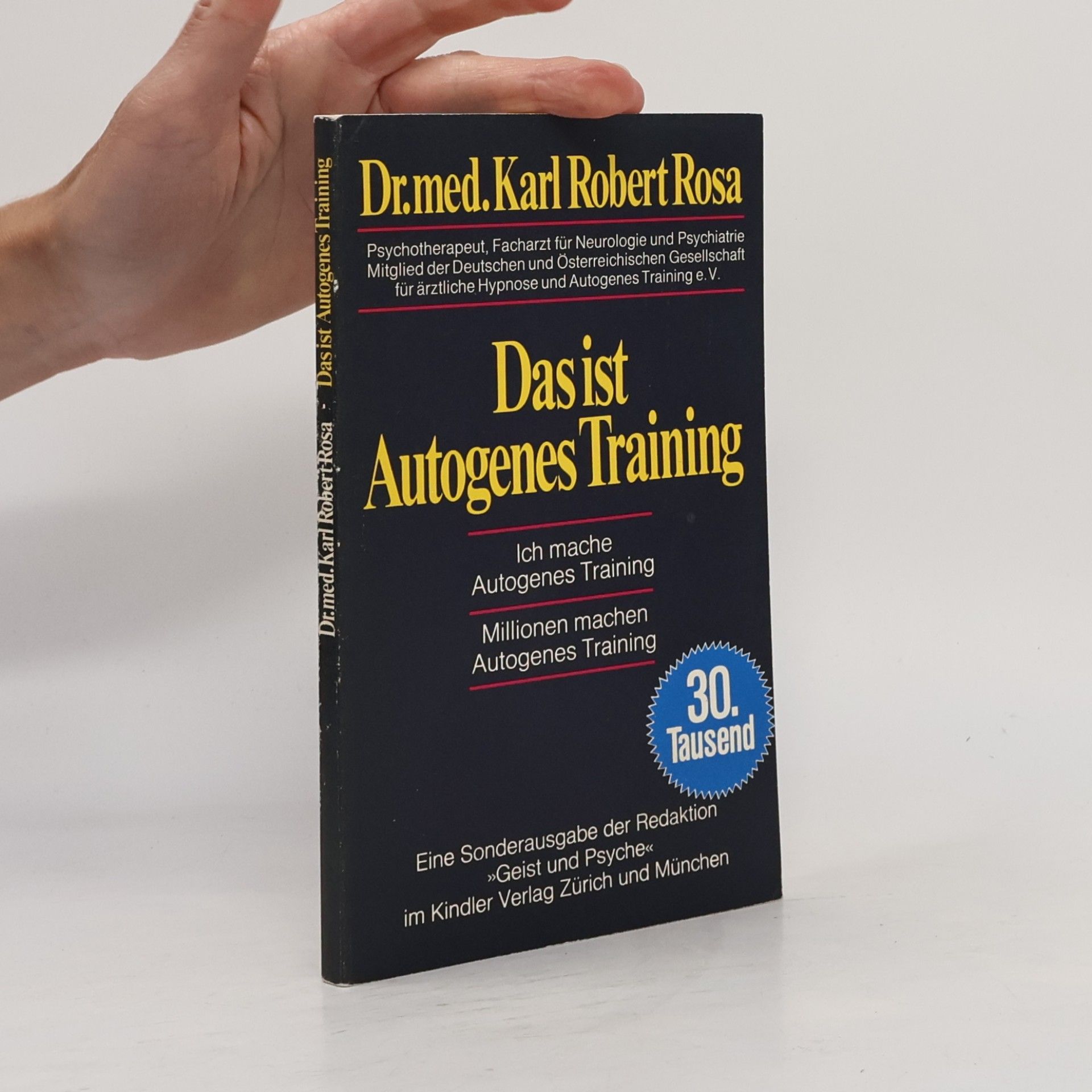 Karl Robert Rosa Das ist Autogenes Training