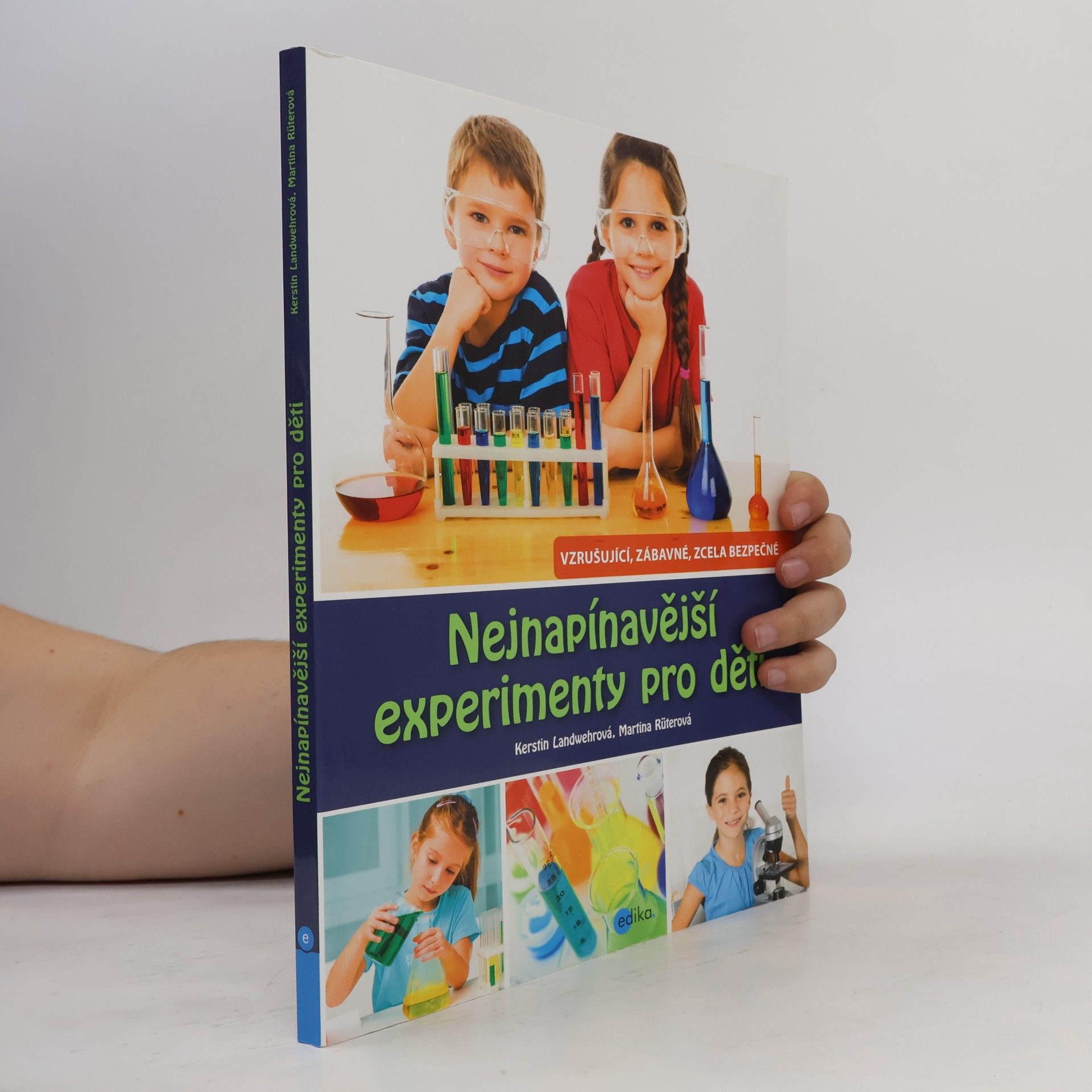 Kerstin Landwehr Nejnapínavější experimenty pro děti