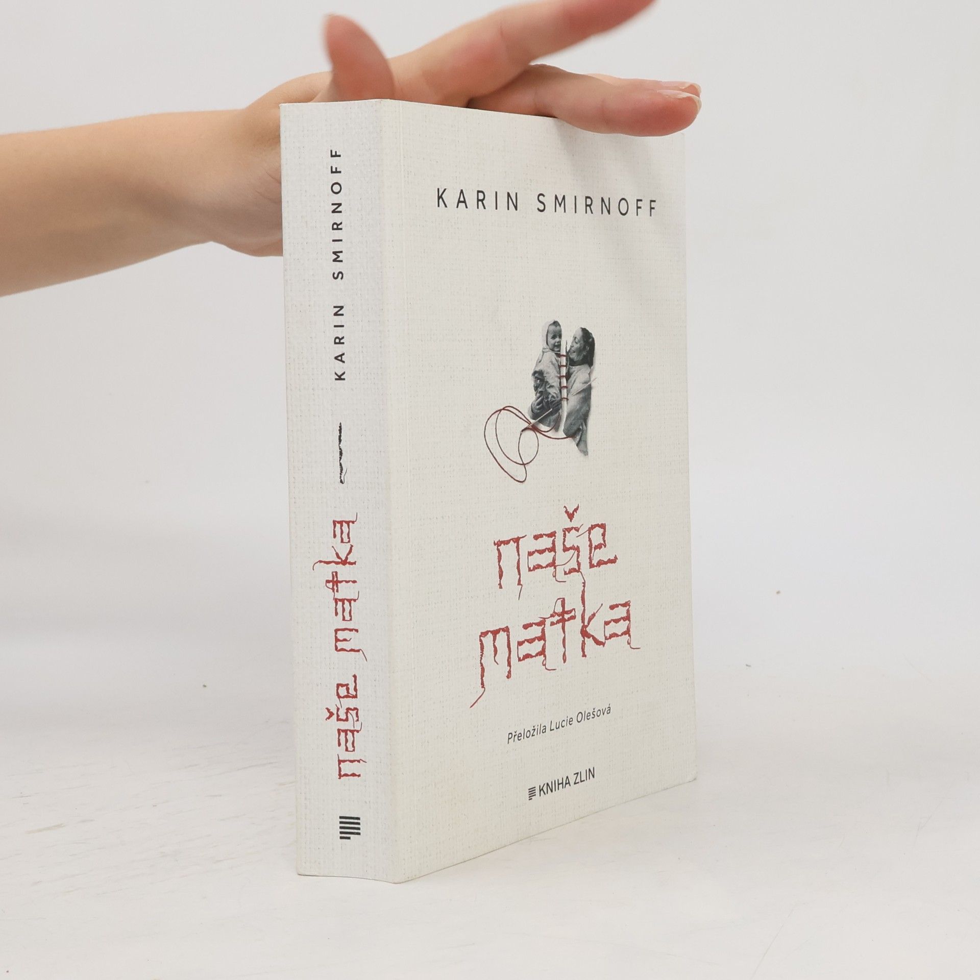 Karin Smirnoff Naše matka