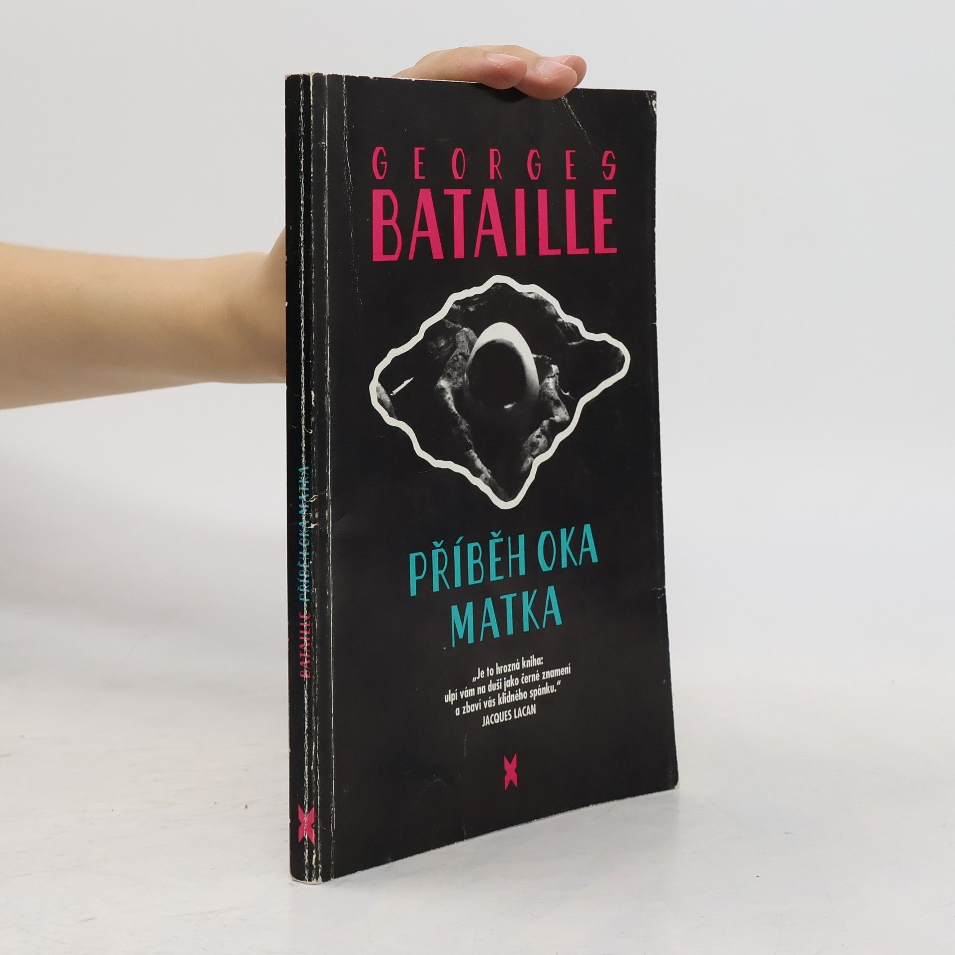 Georges Bataille Příběh oka. Matka
