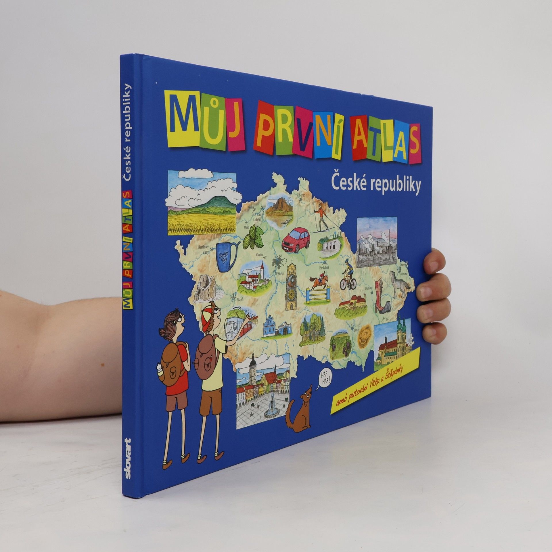 Adéla Rúčková Moravcová Můj první atlas České republiky aneb Putování Vítka a Štěpánky