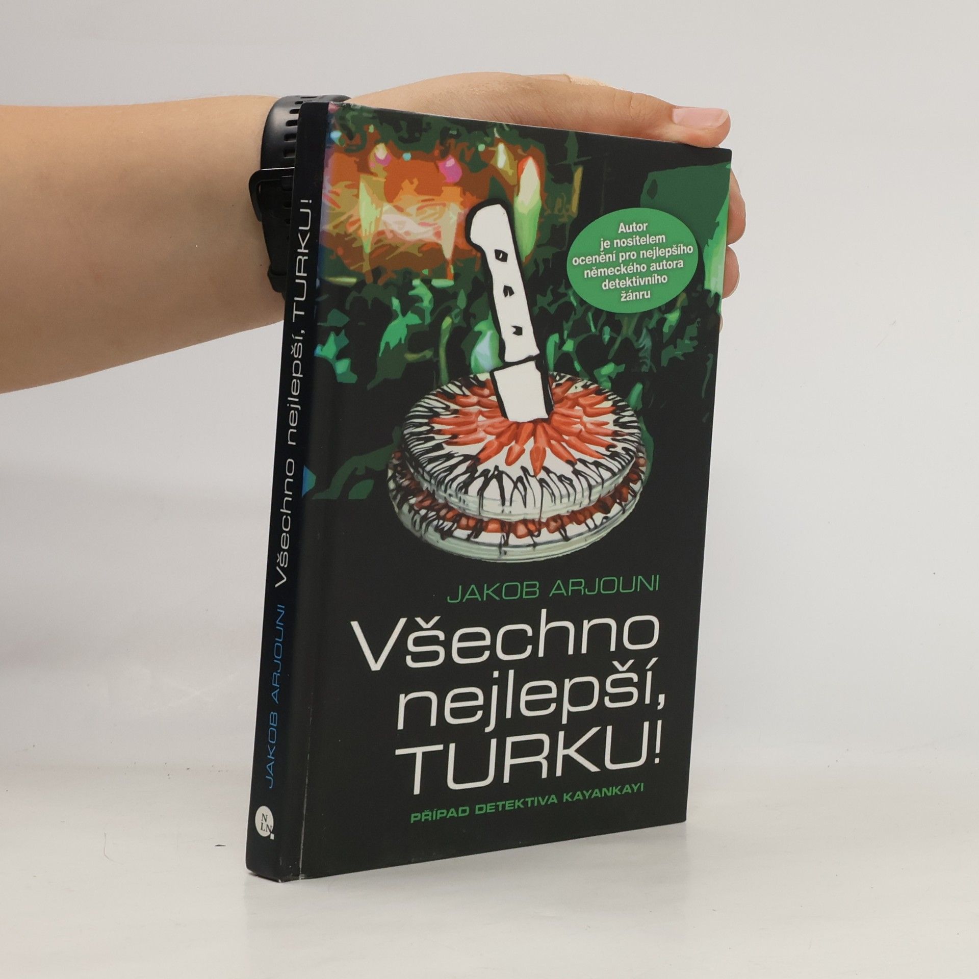 Jakob Arjouni Všechno nejlepší, Turku!