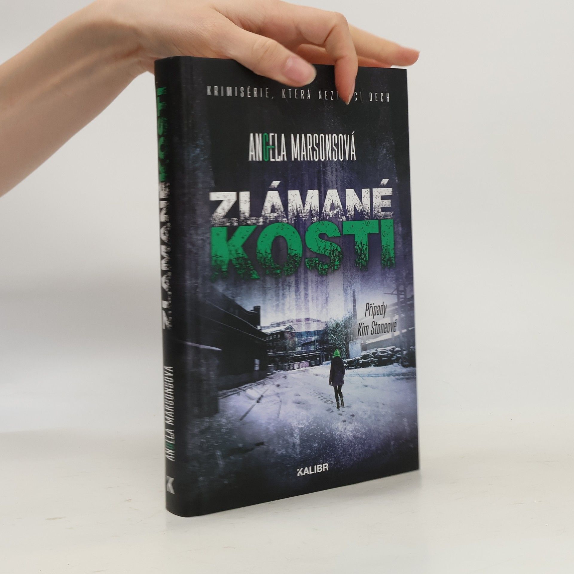 Angela Marsons Zlámané kosti