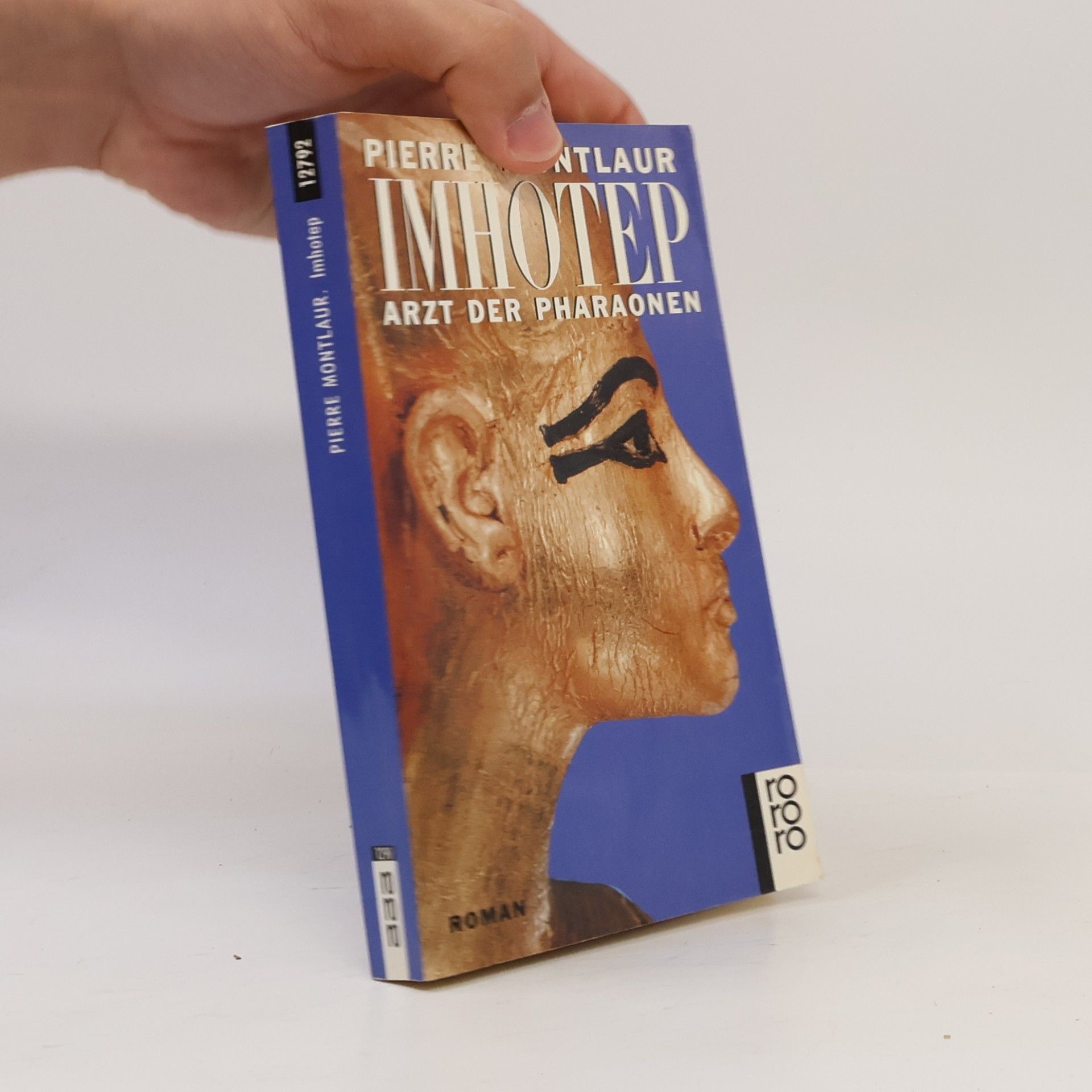 Pierre Montlaur Imhotep. Artz der Pharaonen