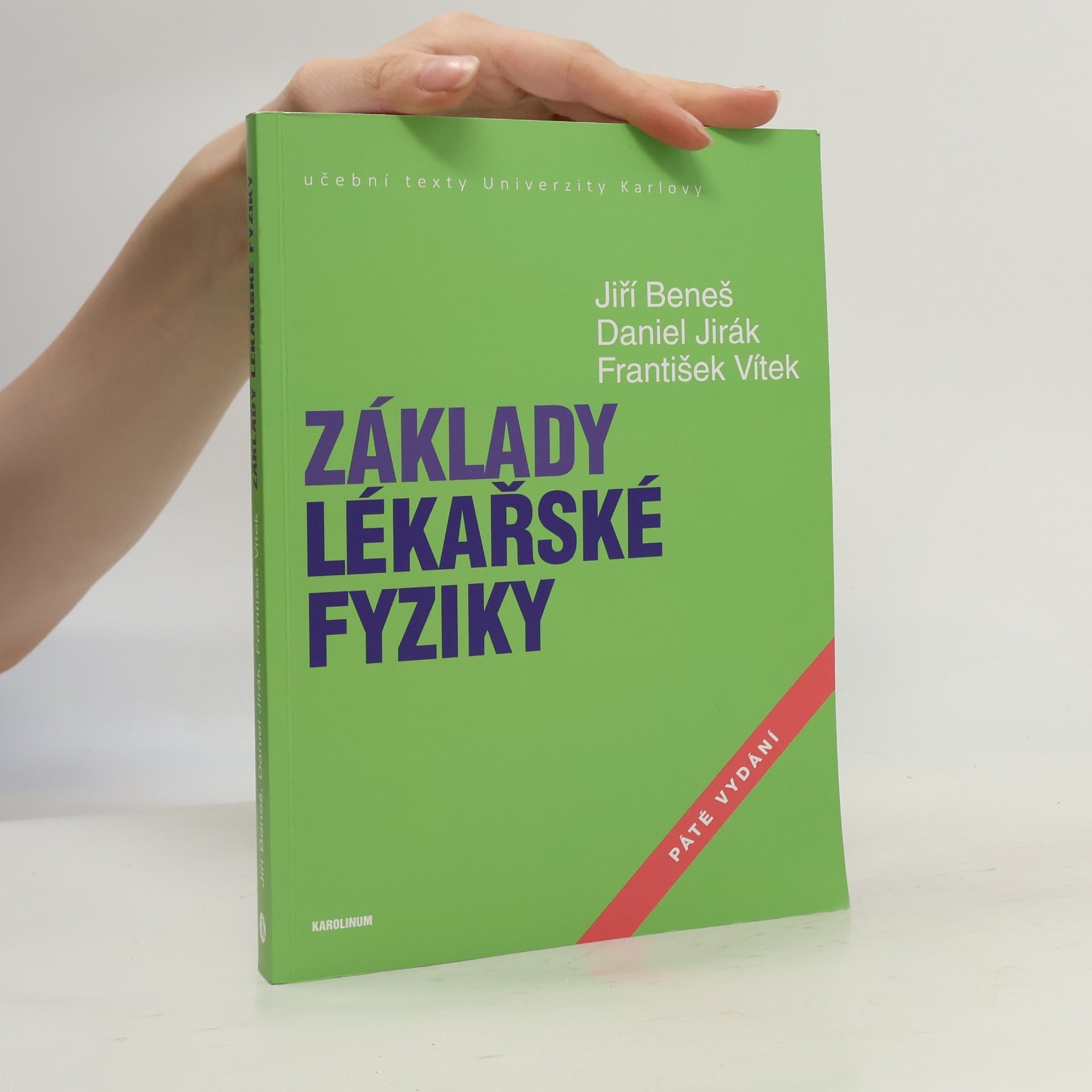 Základy lékařské fyziky