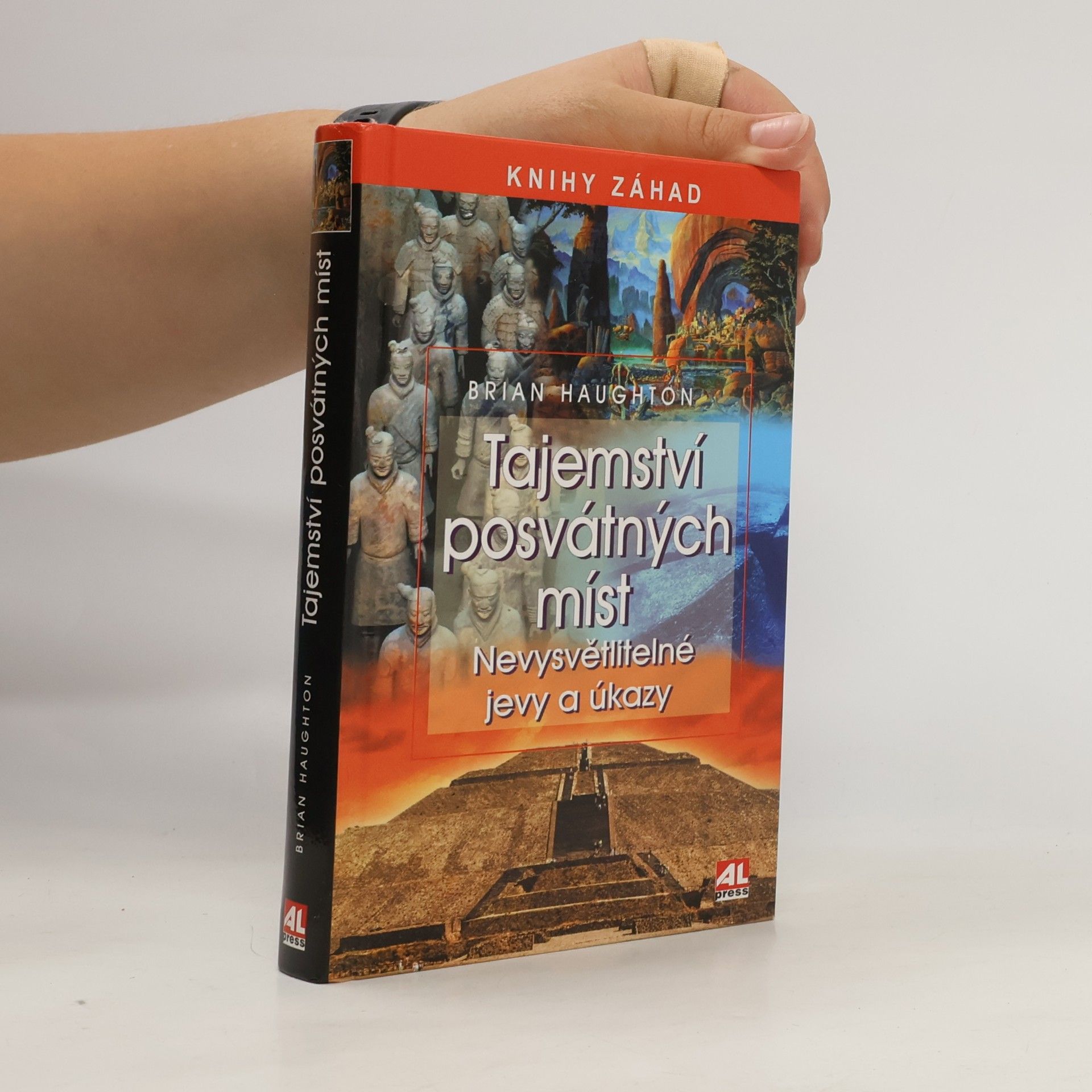 Brian Haughton Tajemství posvátných míst. Nevysvětlitelné jevy a úkazy