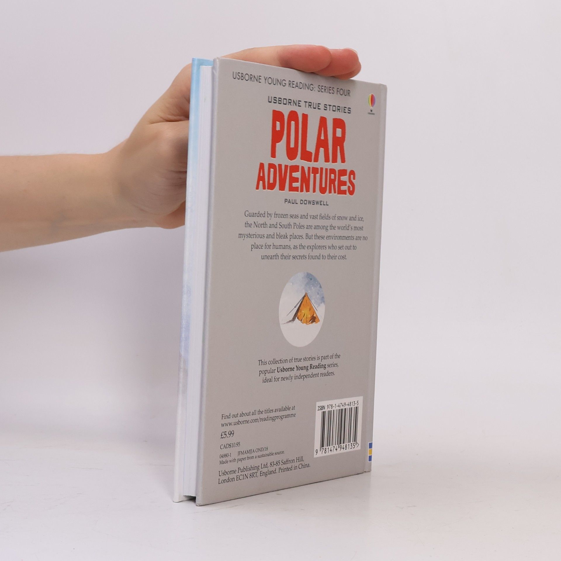 Paul Dowswell True Stories of Polar Adventures