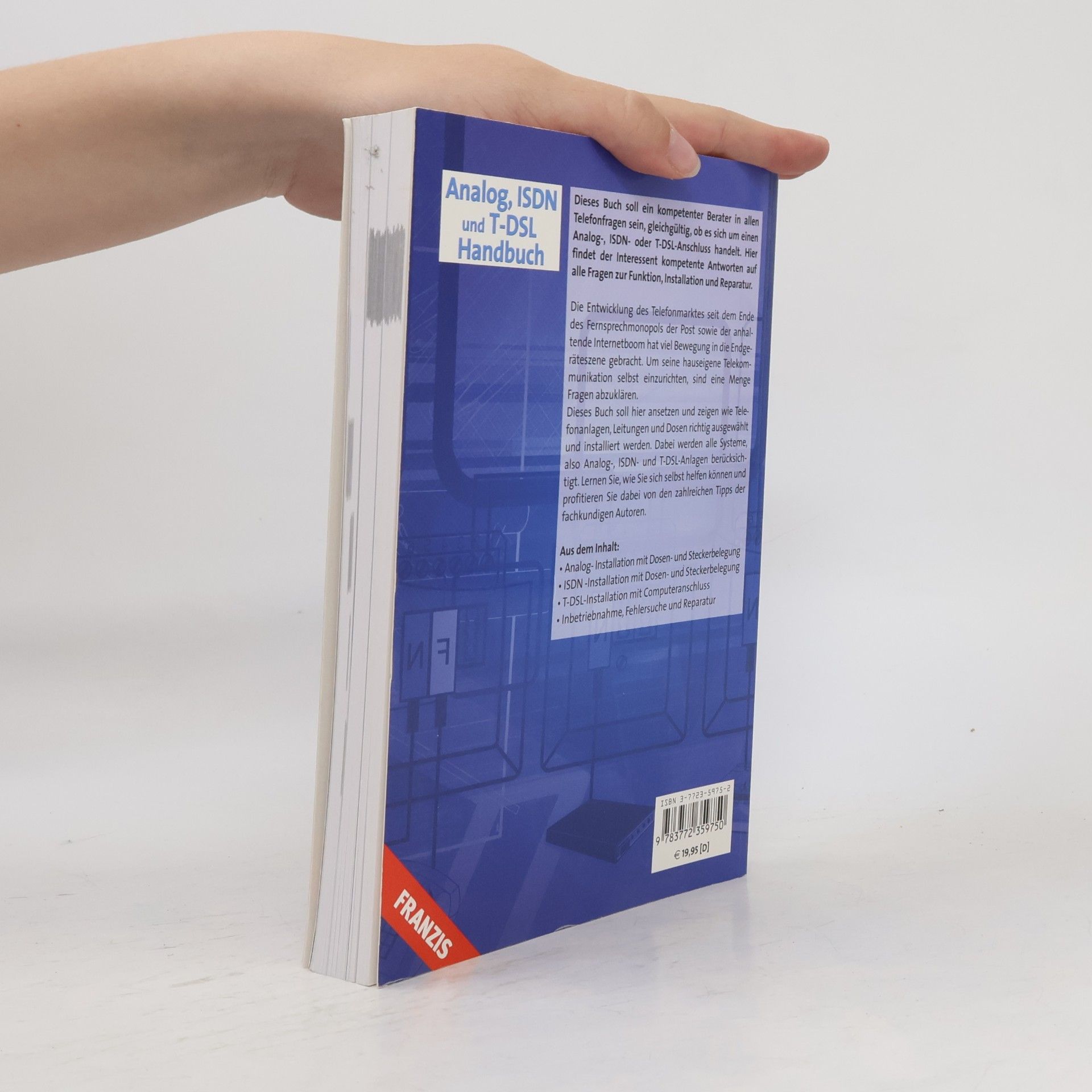 Horst Frey DO IT!: Analog-, ISDN- und T-DSL-Handbuch