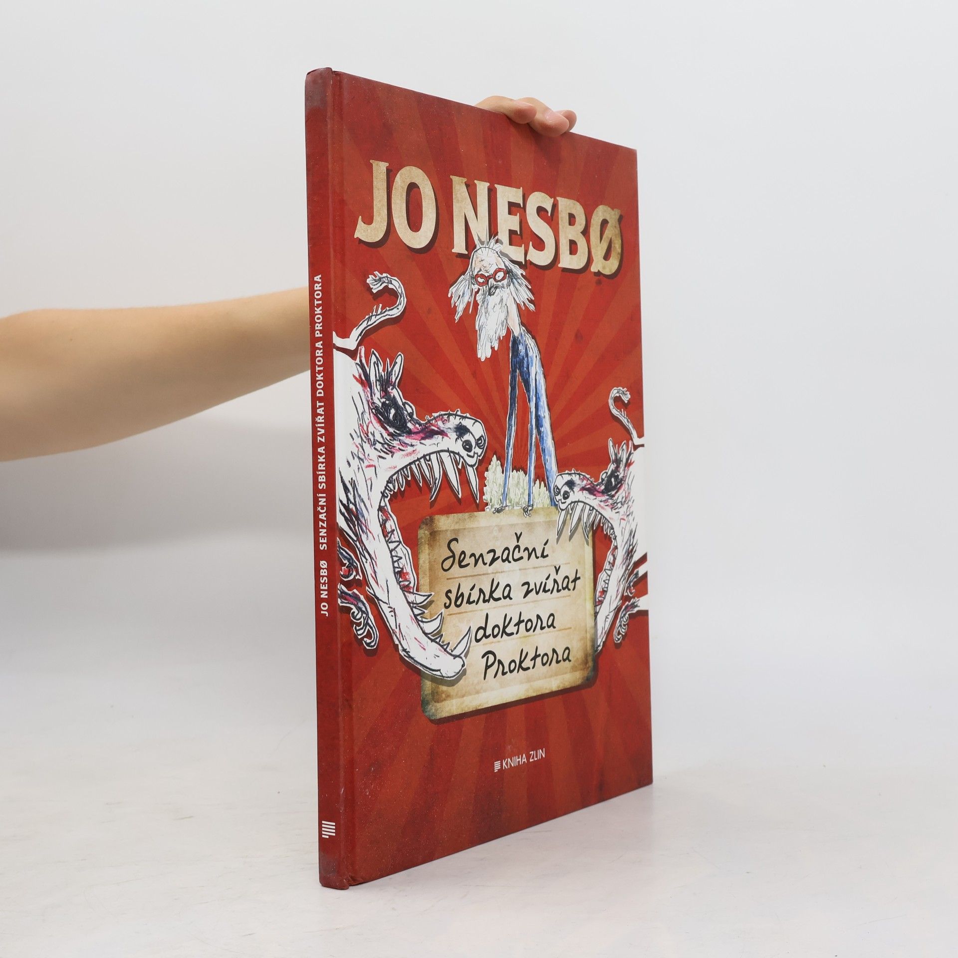 Jo Nesbø Senzační sbírka zvířat doktora Proktora
