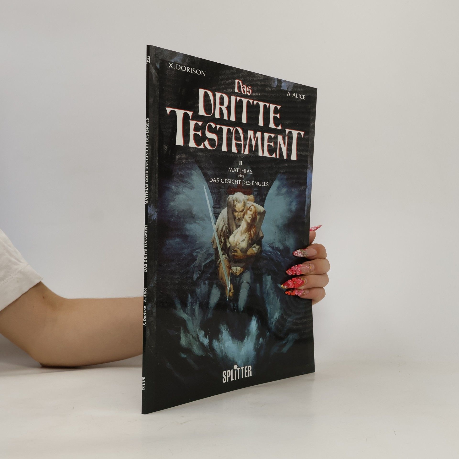 A. Alice Das Dritte Testament II. Mathias oder das gesicht des Engels