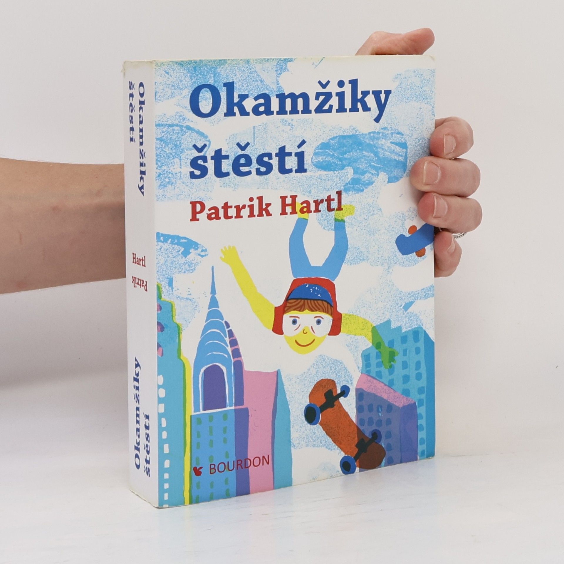 Patrik Hartl Okamžiky štěstí