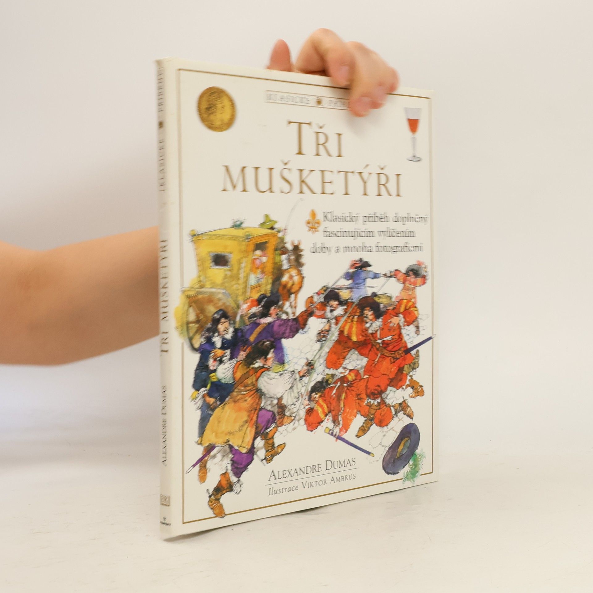 Alexandre Dumas Tři mušketýři