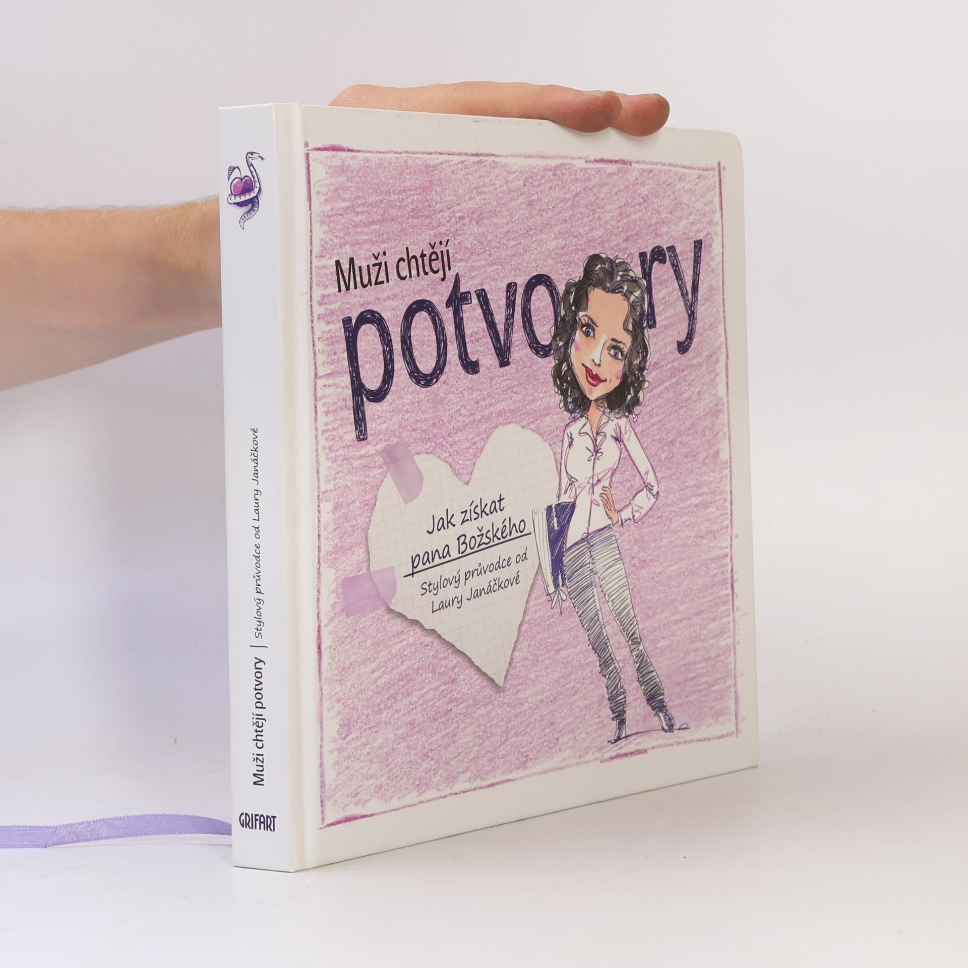 Laura Janáčková Muži chtějí potvory