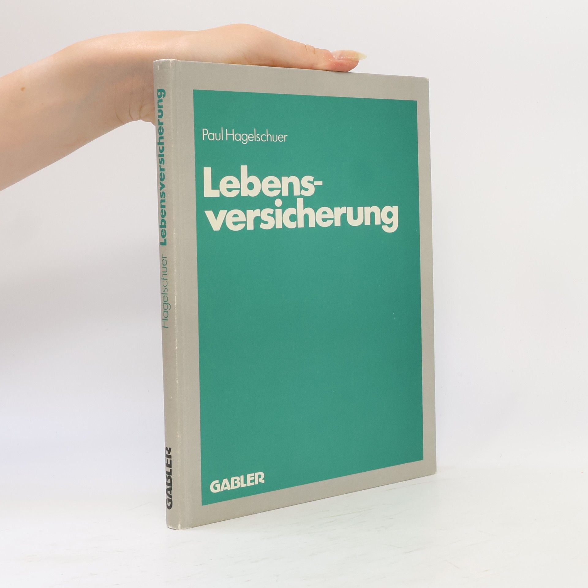Paul B. Hagelschuer Lebensversicherung
