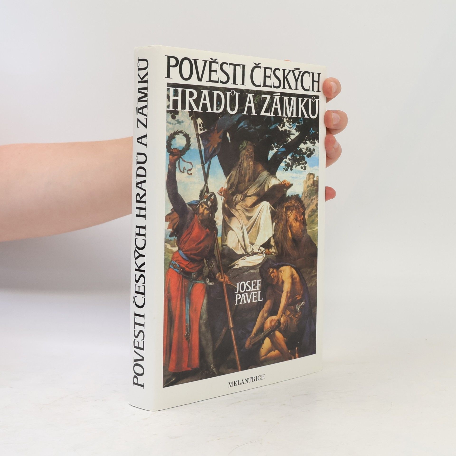 Josef Pavel Pověsti českých hradů a zámků