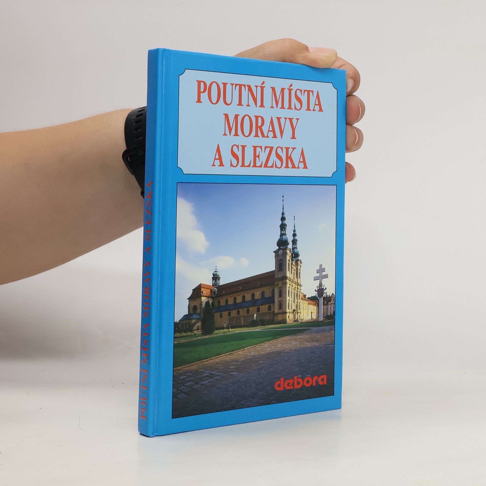 František Odehnal Poutní místa Moravy a Slezska