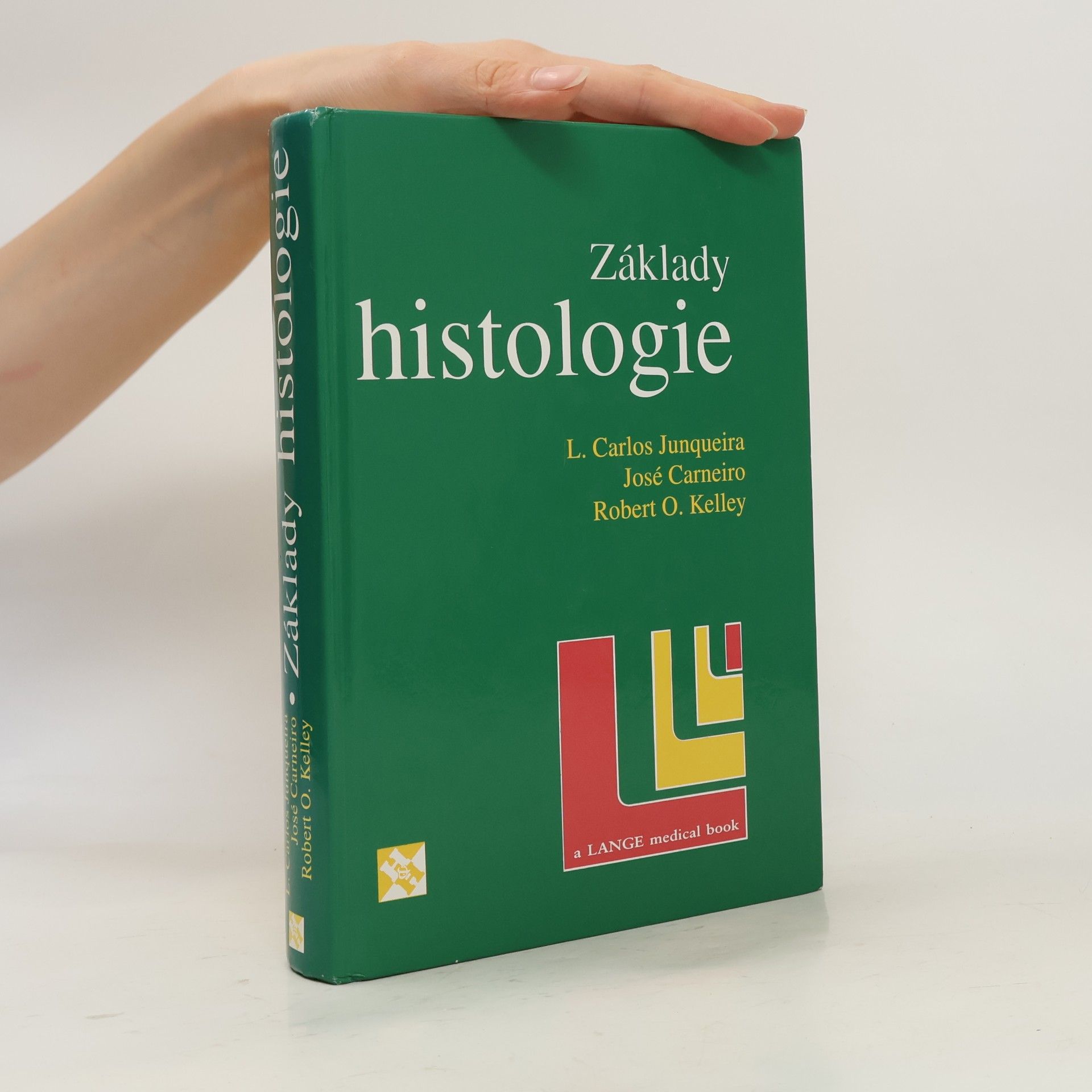 L. Carlos Jungueira Základy histologie
