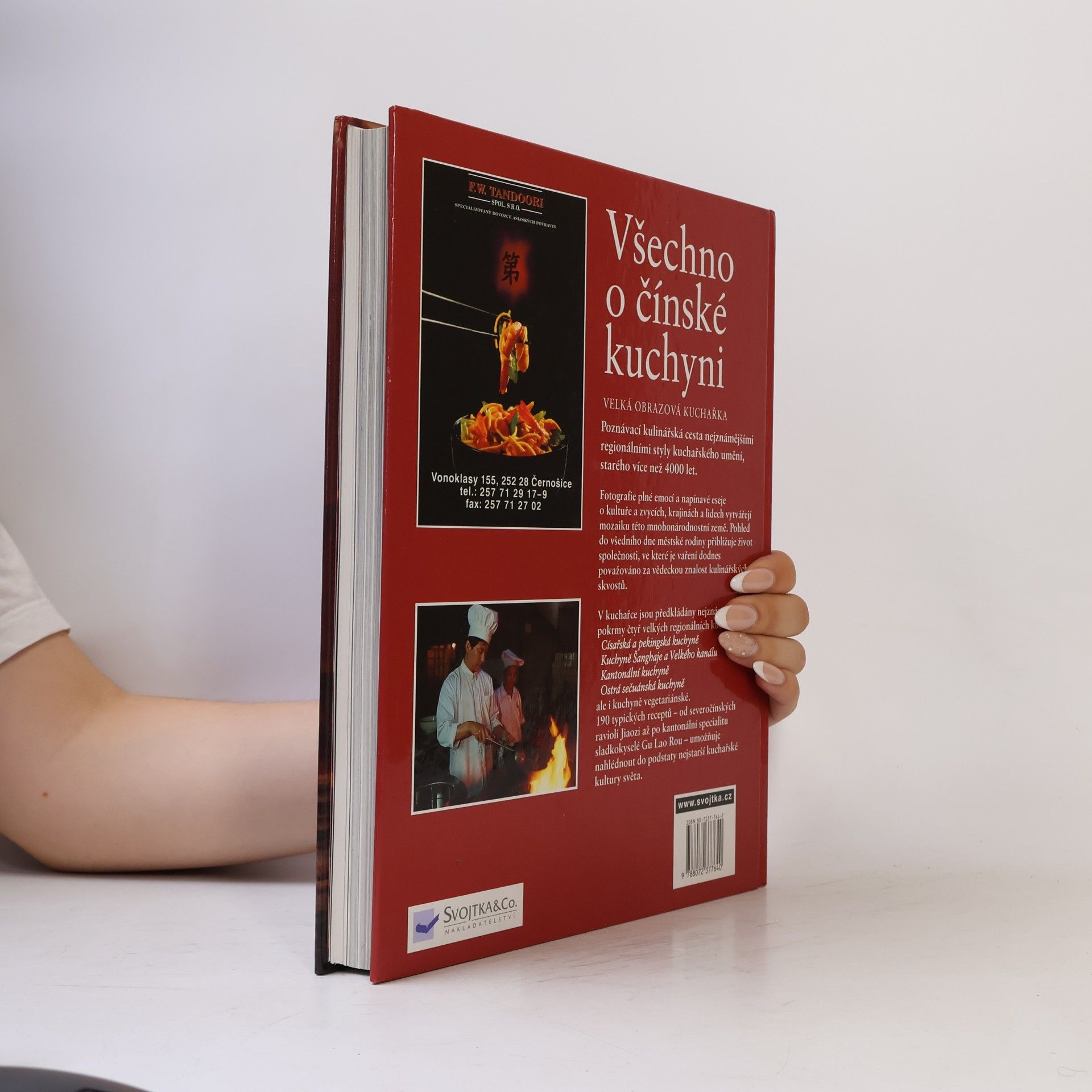 Various authors Všechno o čínské kuchyni: Velká obrazová kuchařka