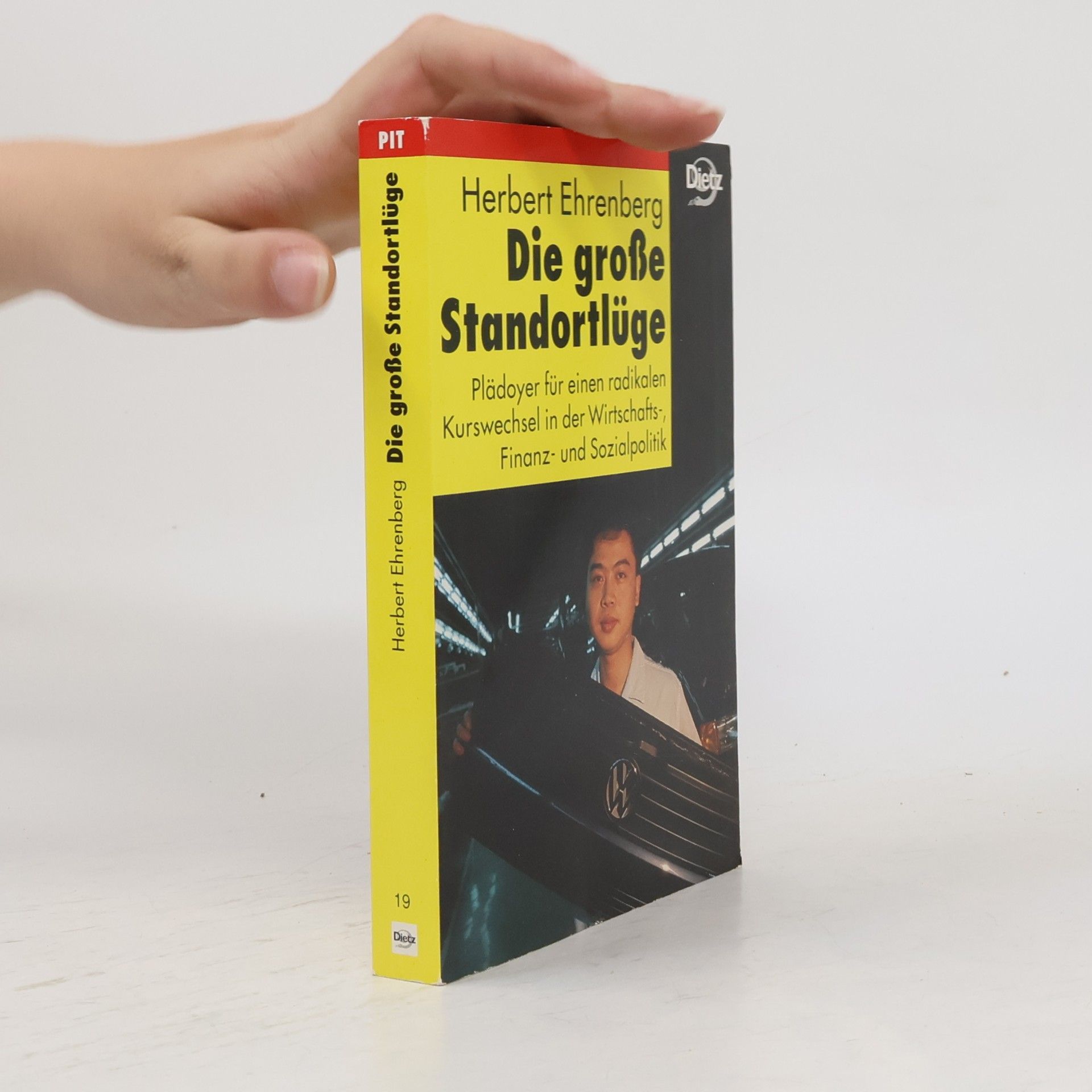 Herbert Ehrenberg Politik im Taschenbuch - 19: Die große Standortlüge