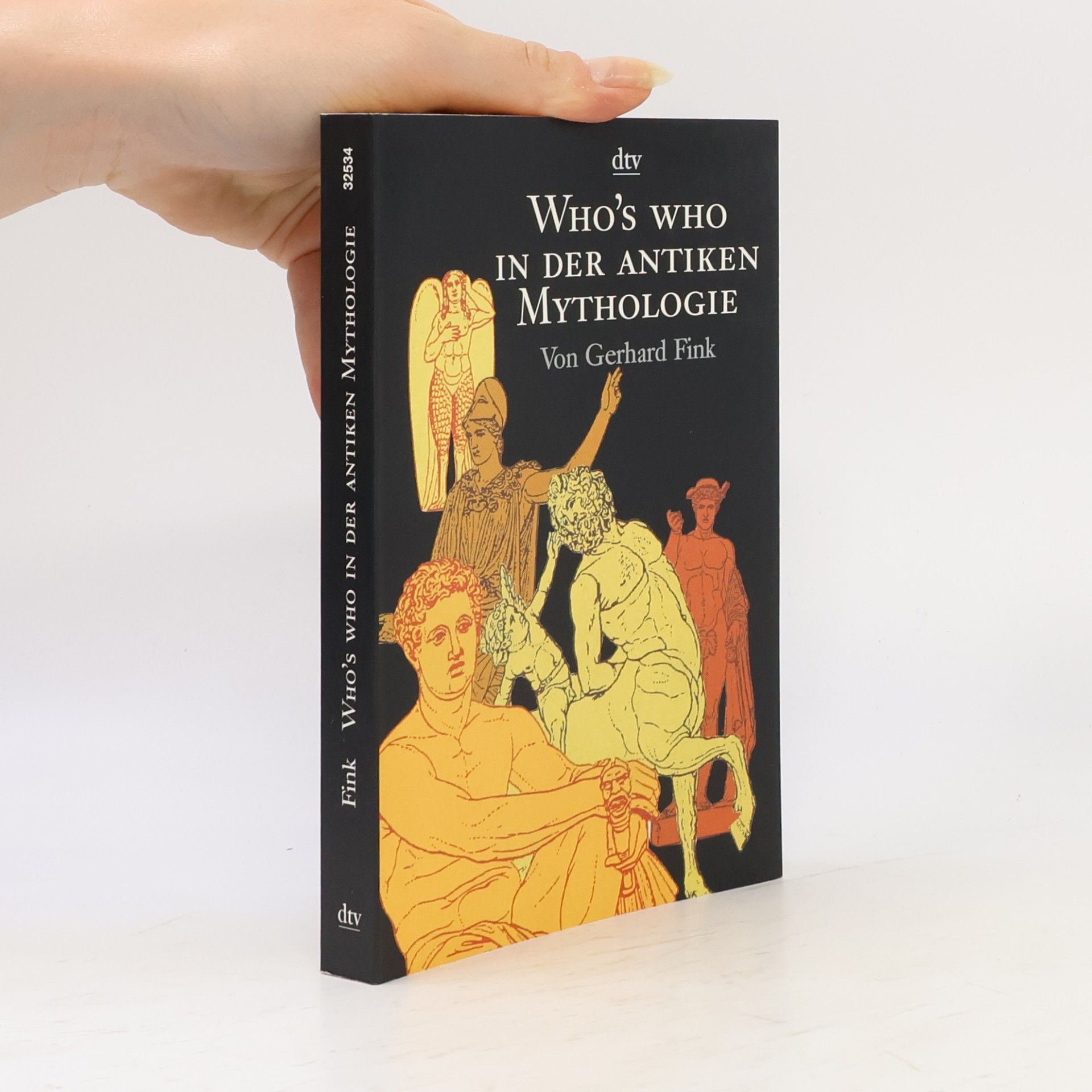 Fink Gerhard Who's who in der antiken Mythologie