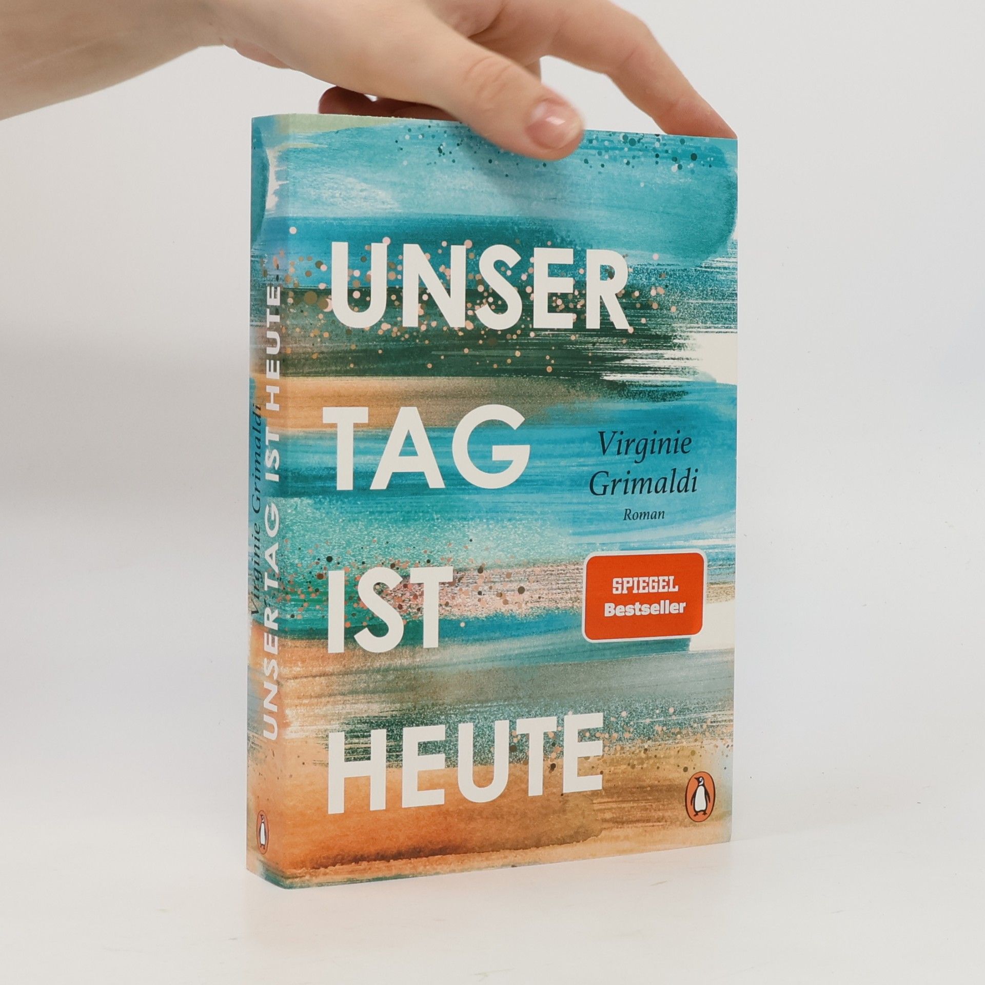 Virginie Grimaldi Unser Tag ist heute