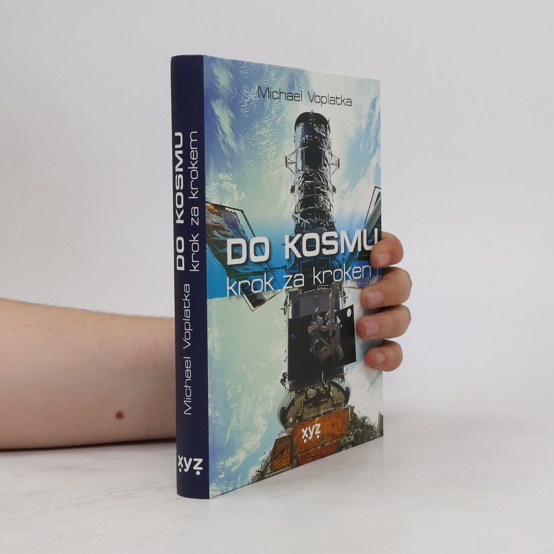 Michael Voplatka Do kosmu krok za krokem