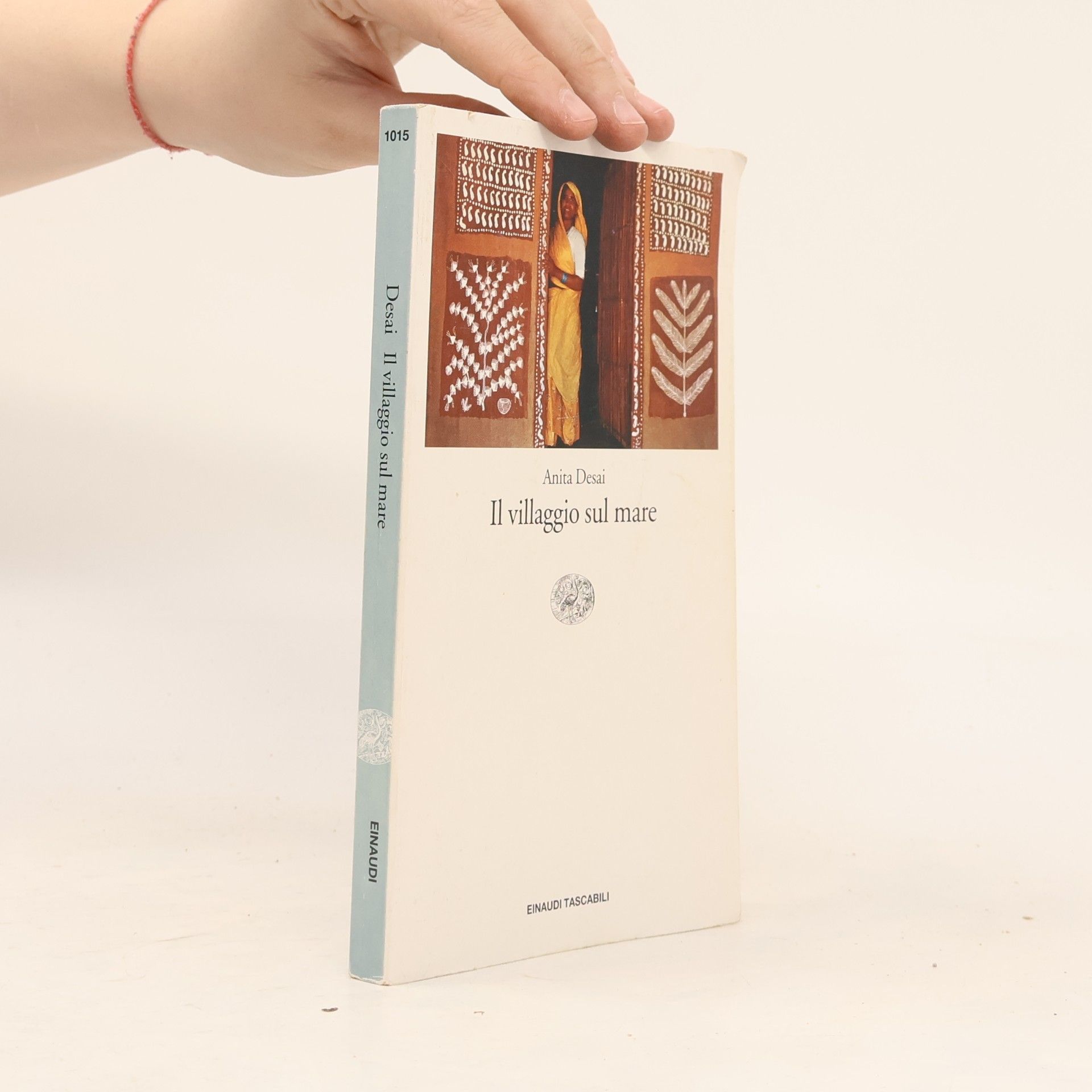 Anita Desai Einaudi tascabili - 1015: Il villaggio sul mare
