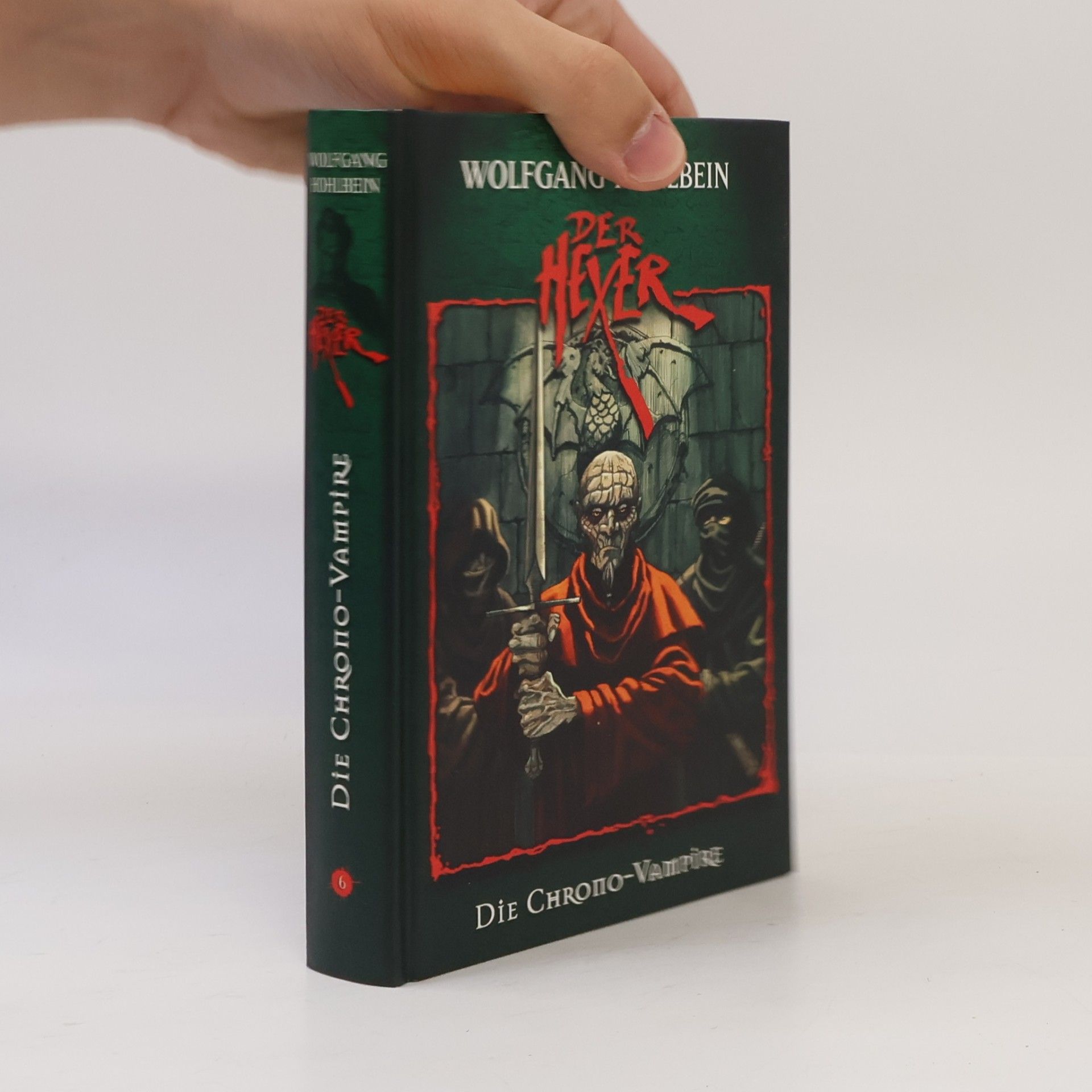 Wolfgang Hohlbein Der Hexer 6. Die Chrono-Vampire
