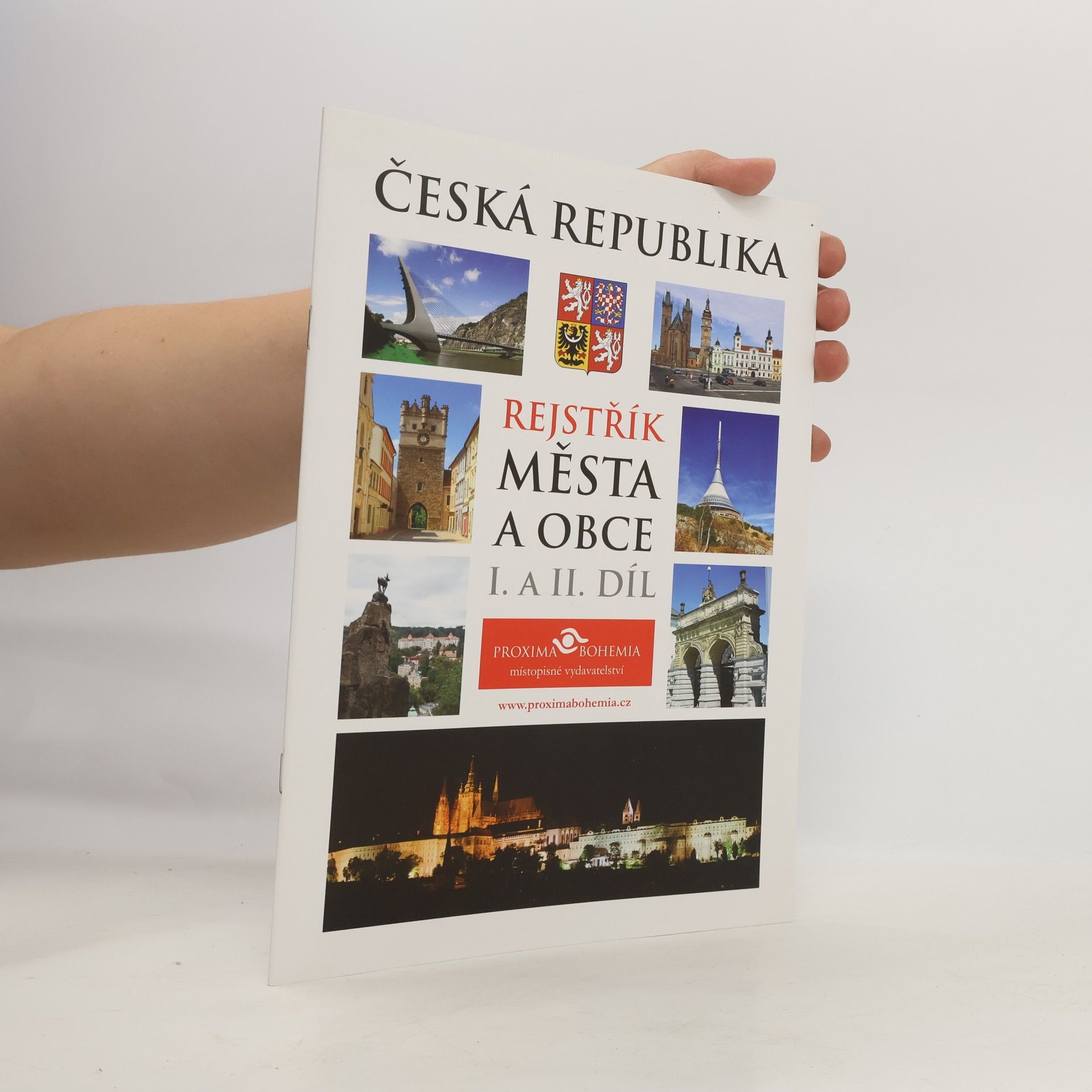 Kolektív autorov Česká republika. Rejstřík města a obce I a II