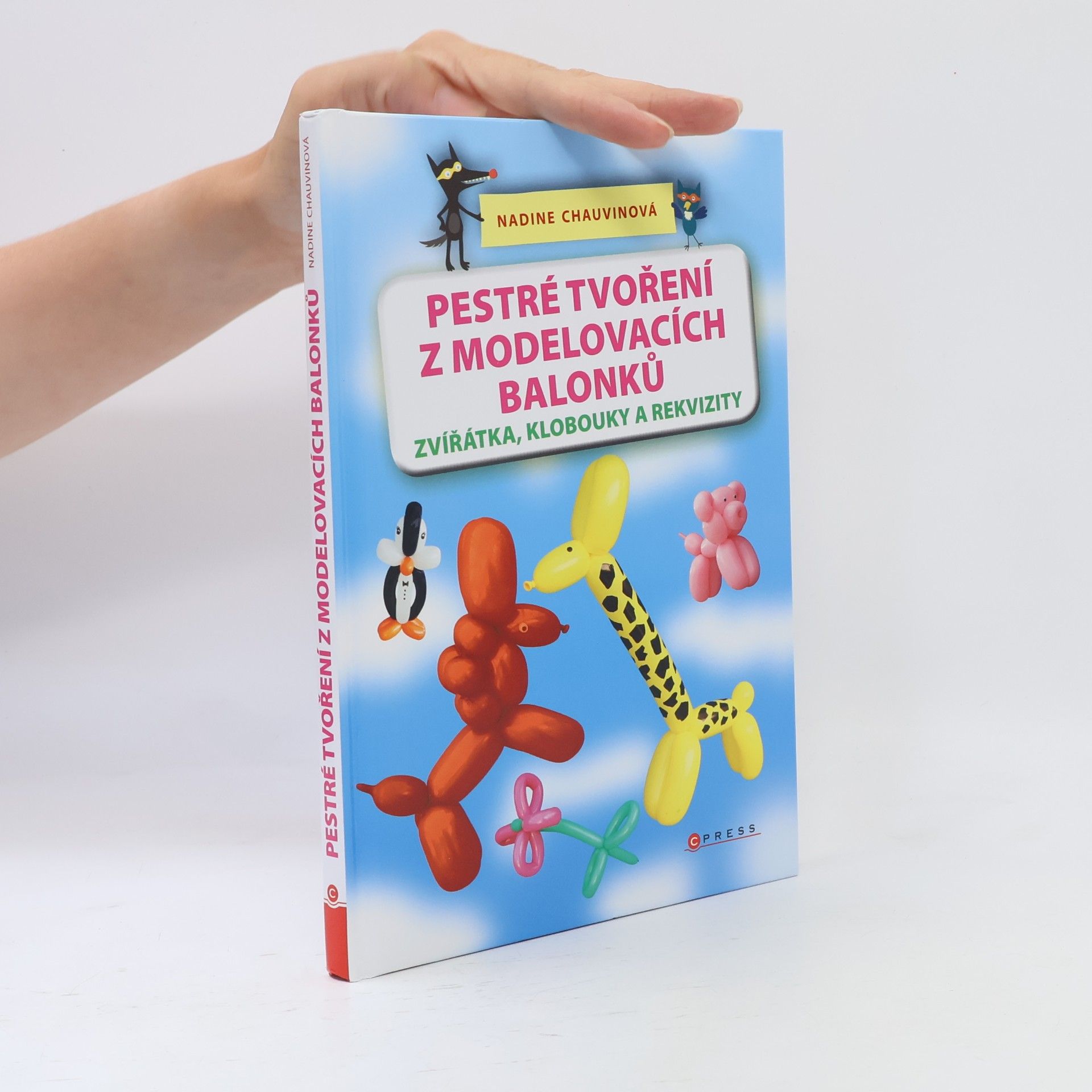Nadine Chauvin Pestré tvoření z modelovacích balonků
