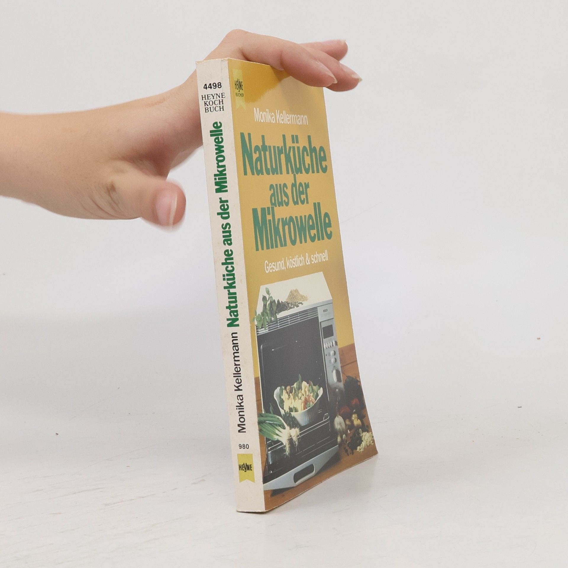 Monika Kellermann Naturküche aus der Mikrowelle