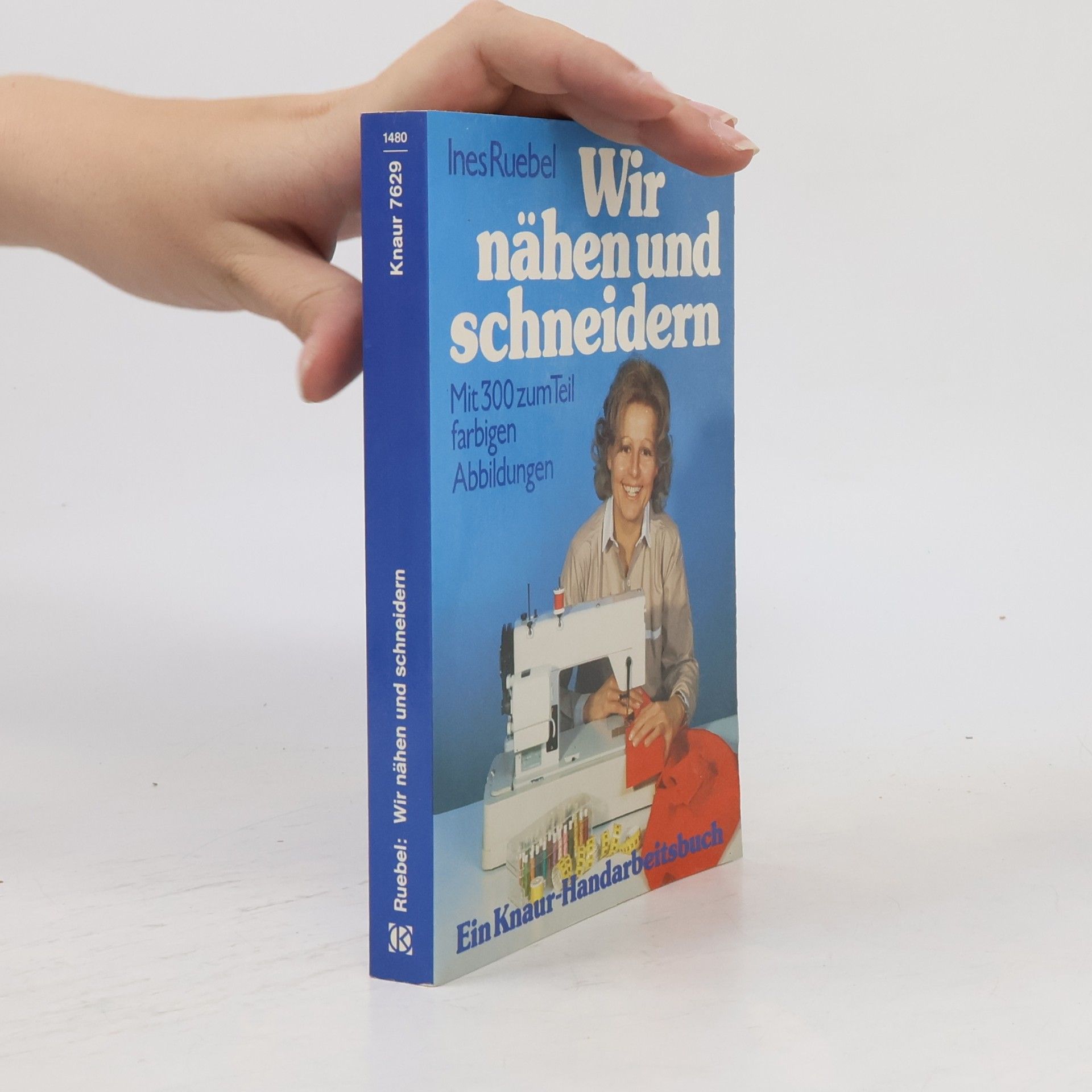 Ines Ruebel Wir nähen und schneidern