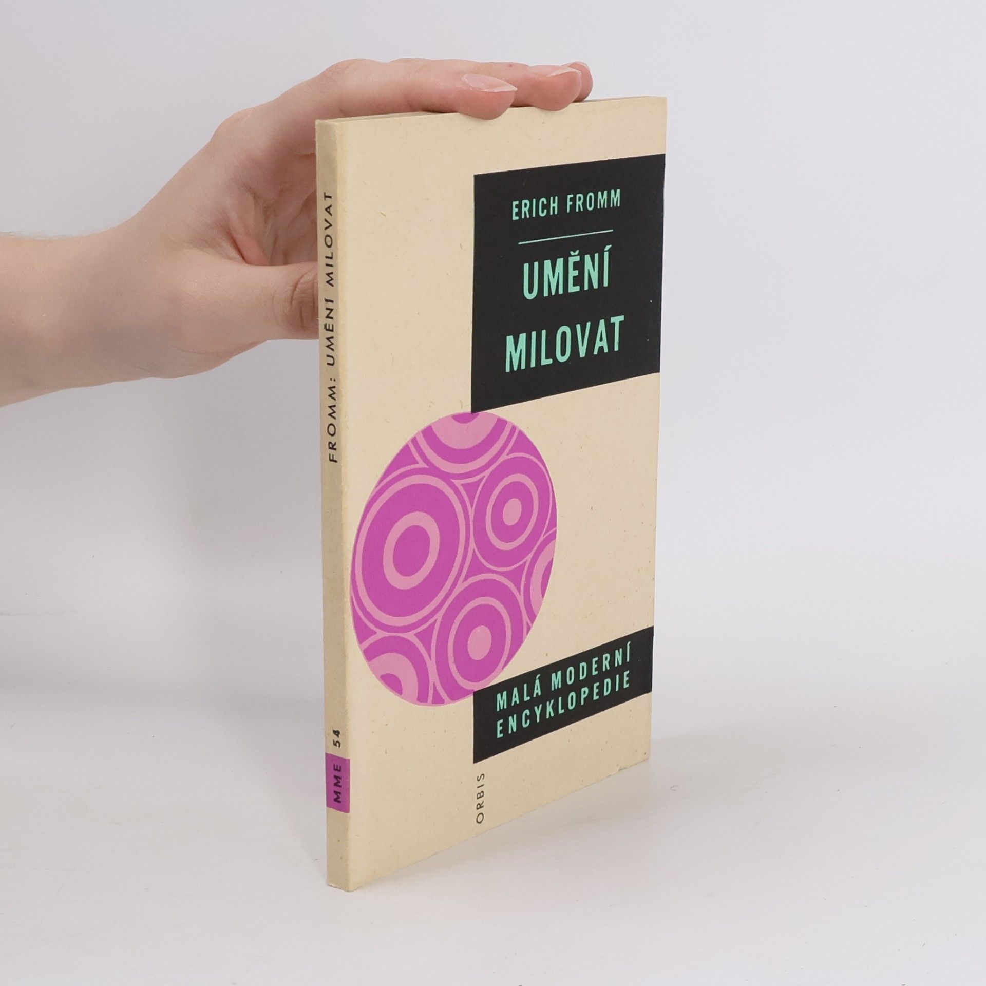 Erich Fromm Umění milovat