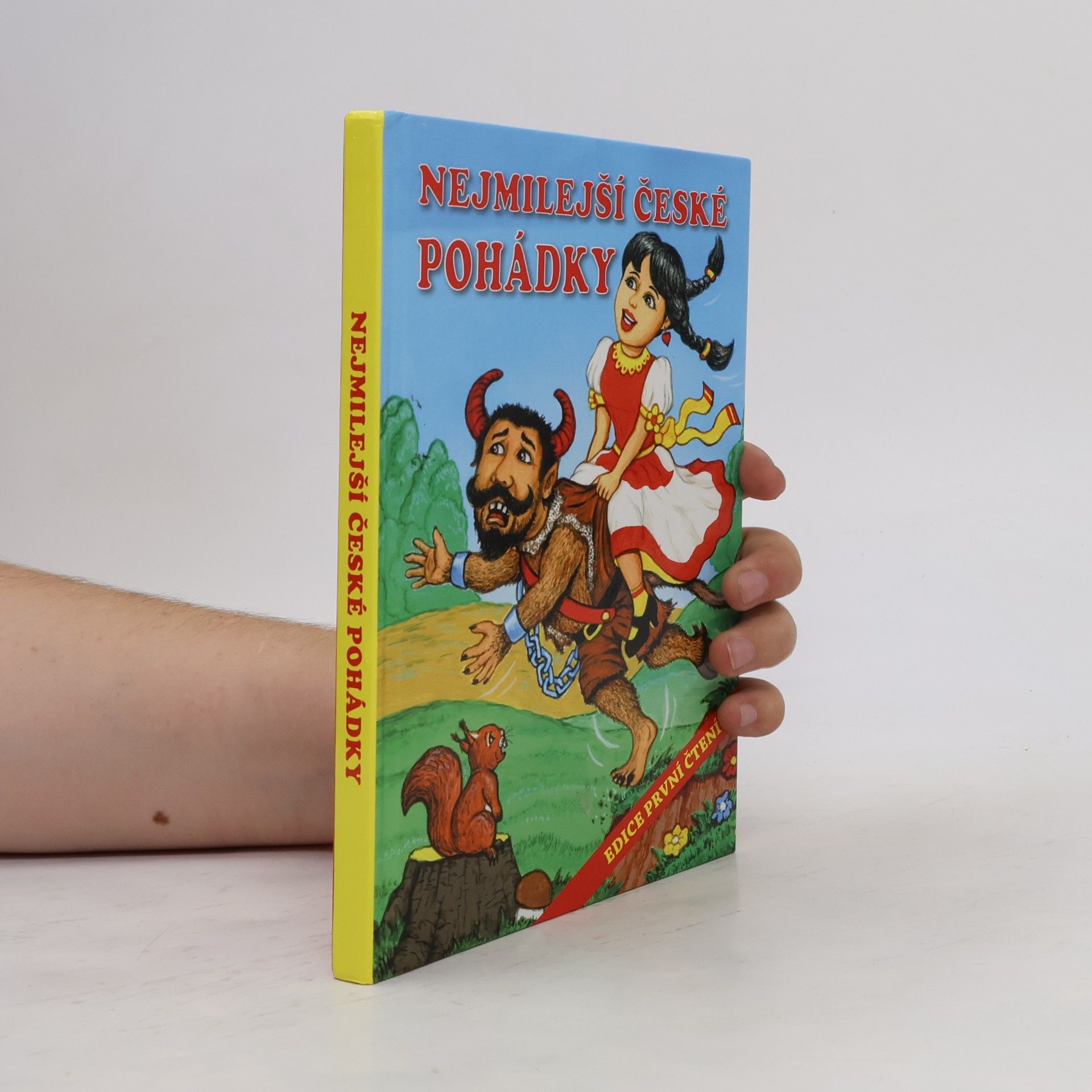Kolektiv autorů Nejmilejší české pohádky