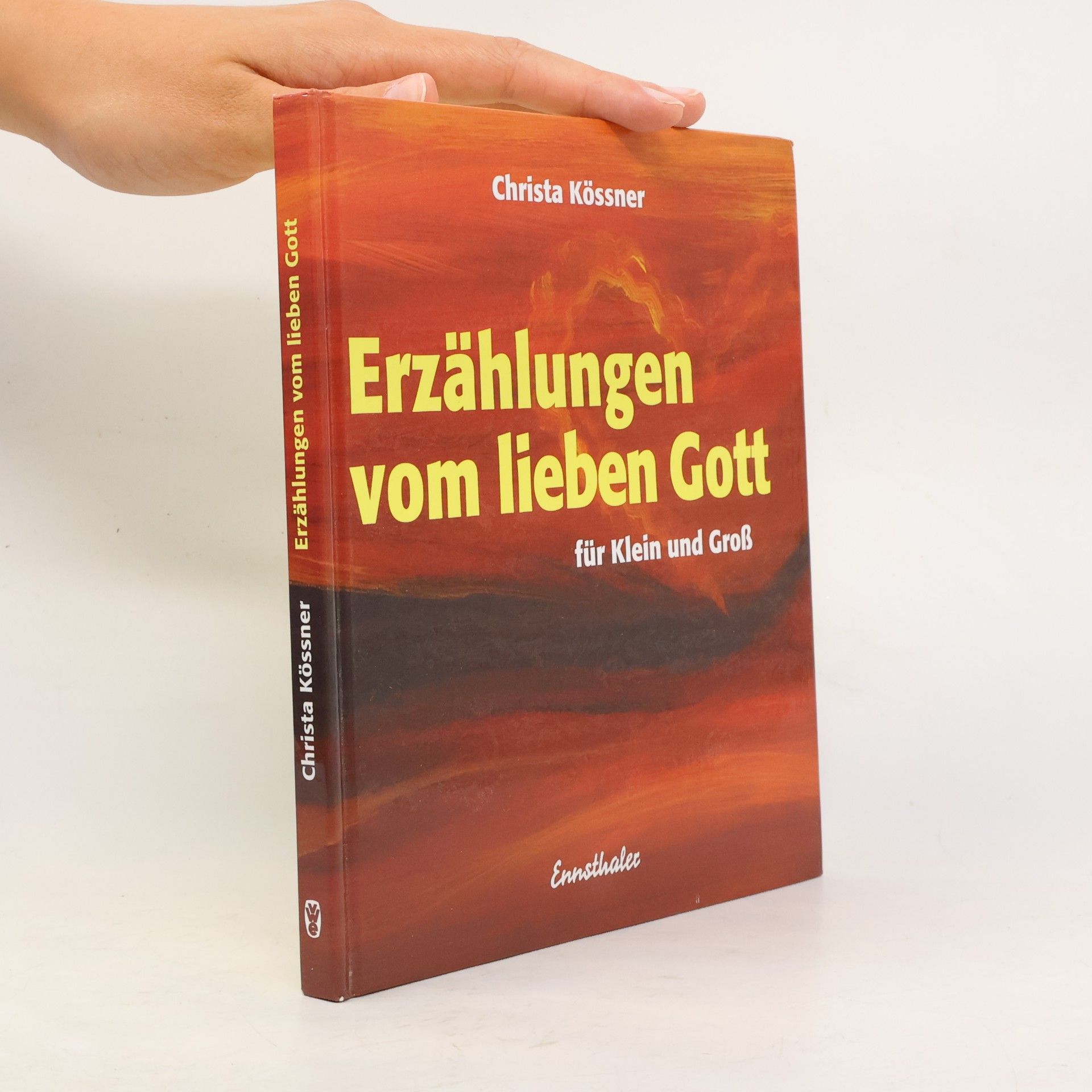 Christa Kössner Erzählungen vom lieben Gott