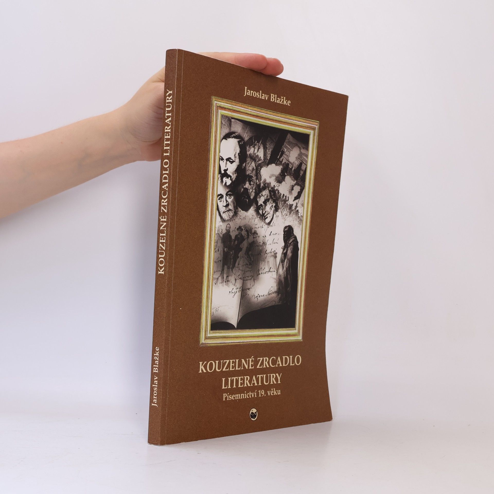 Jaroslav Blažke Kouzelné zrcadlo literatury. Písemnictví 19. věku