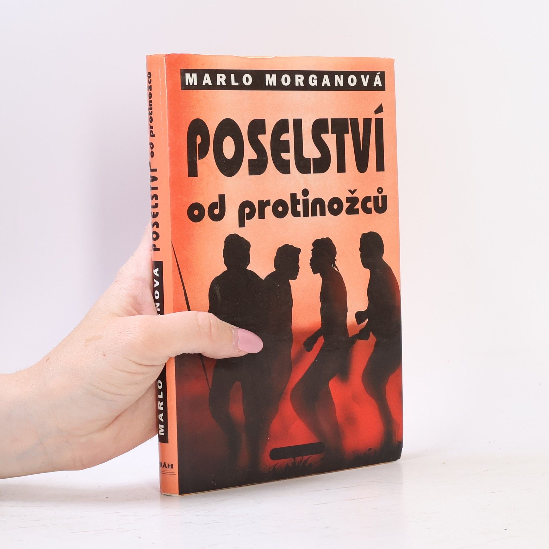 Marlo Morgan Poselství od protinožců