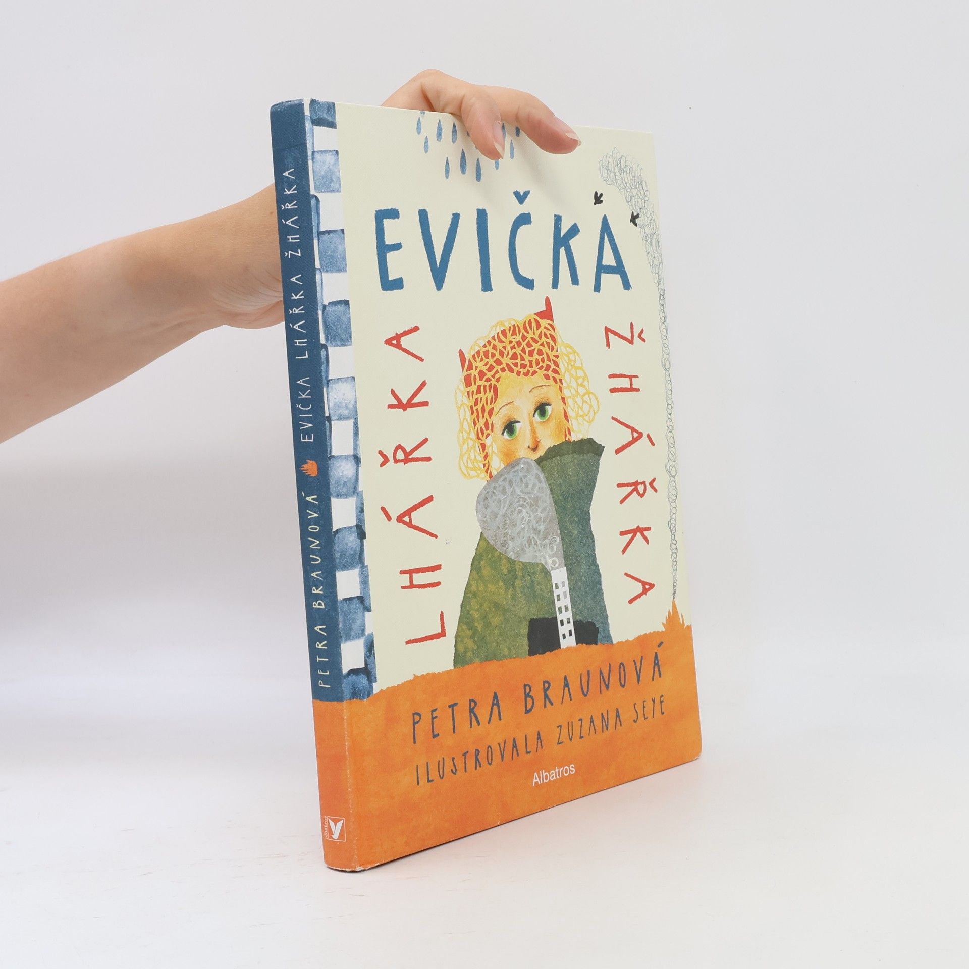 Petra Braunová Evička lhářka žhářka