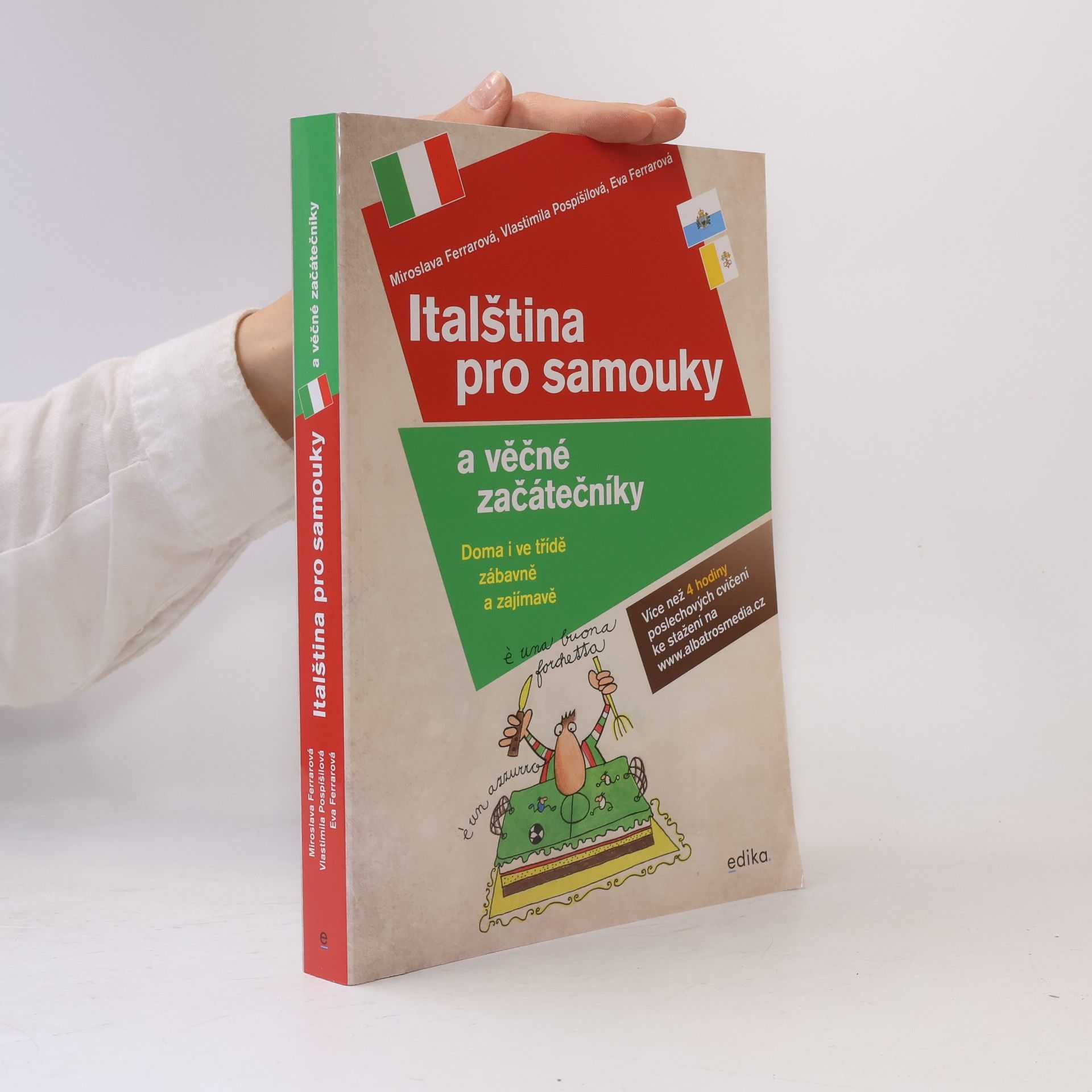 Miroslava Ferrarová Italština pro samouky a věčné začátečníky