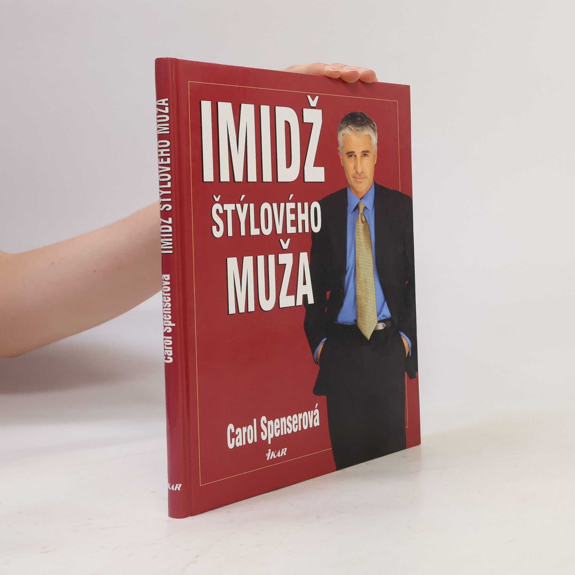 Carol Spenser Imidž štýlového muža