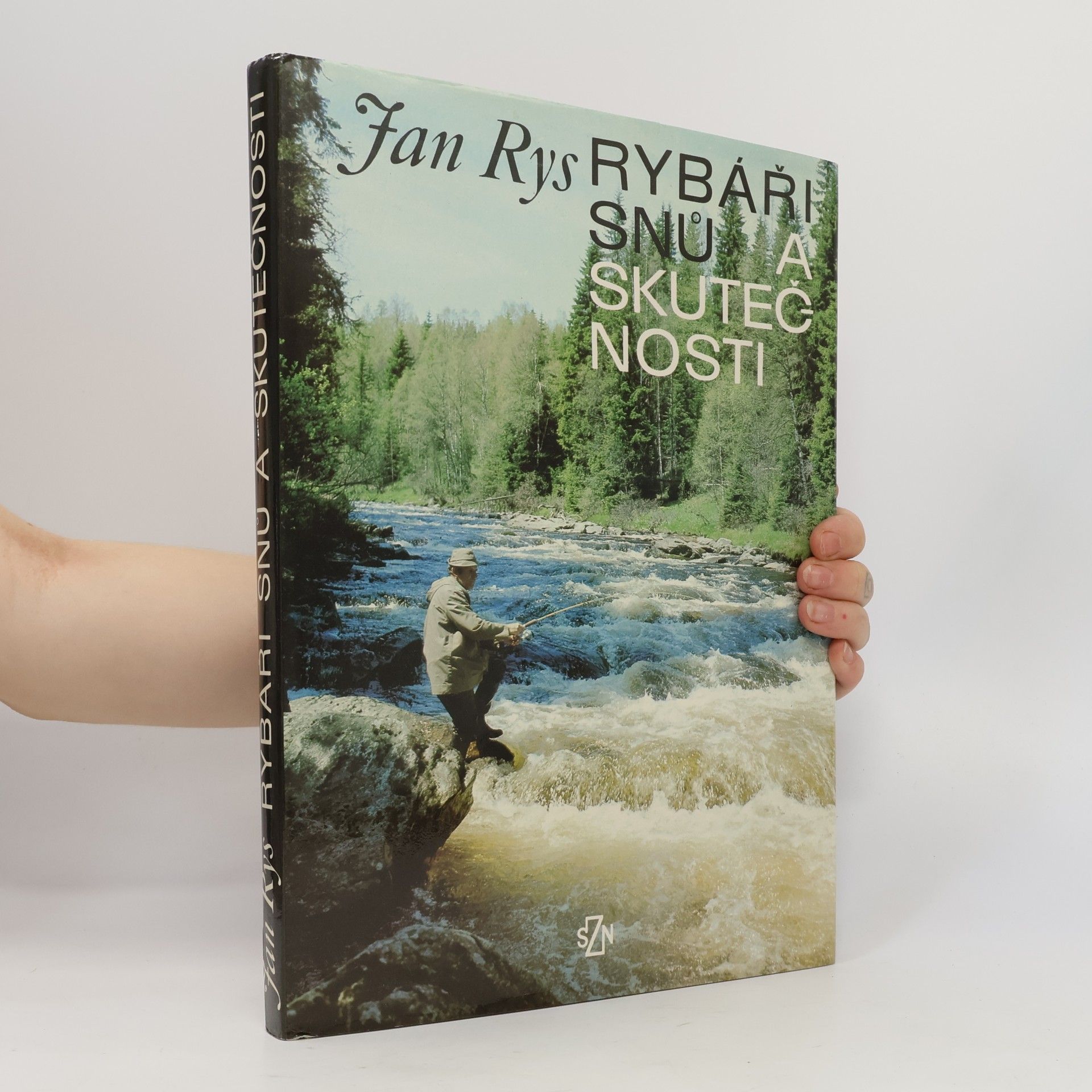 Jan Rys Rybáři snů a skutečnosti