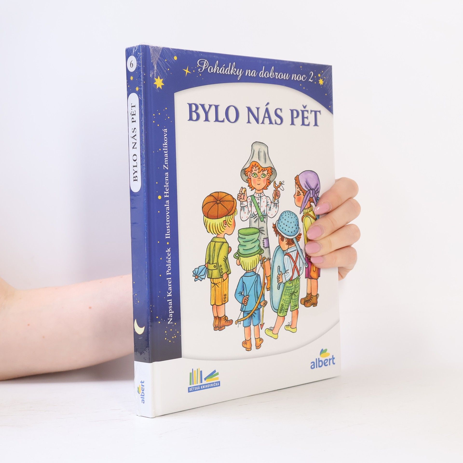 Helena Zmatlíková Bylo nás pět. Pohádky na dobrou noc 2